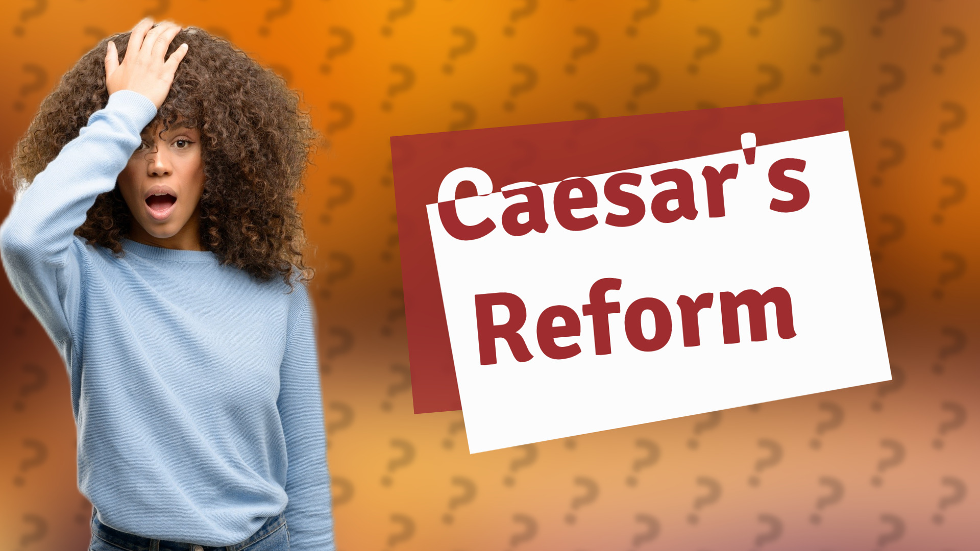 Caesar's Reform