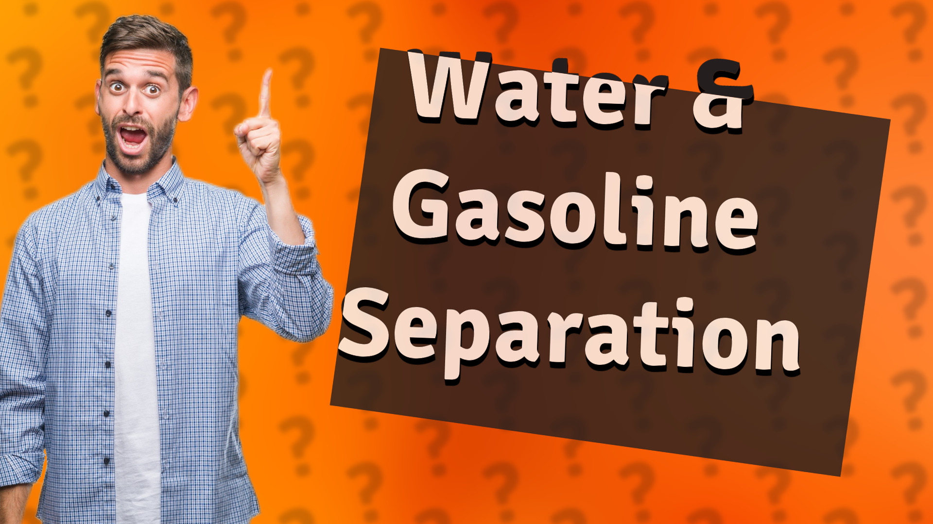 Water & Gasoline Separation