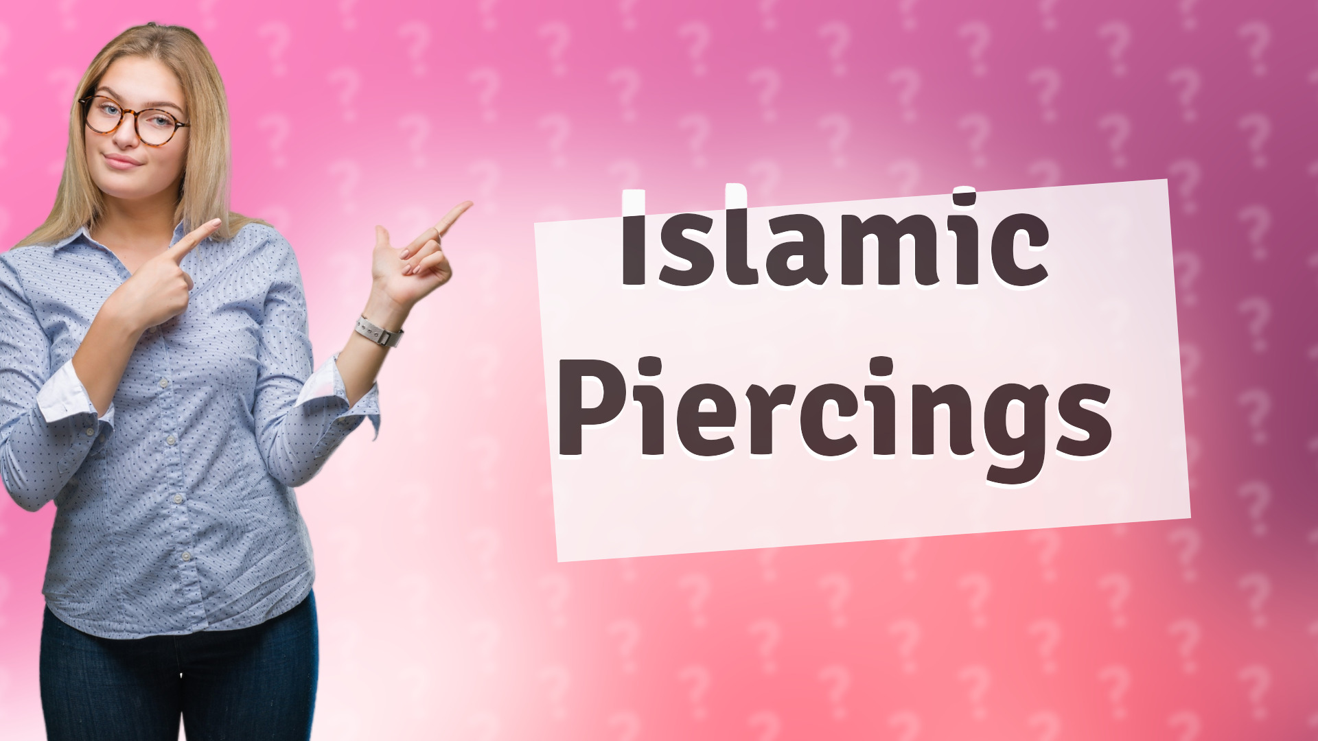 Islamic Piercings