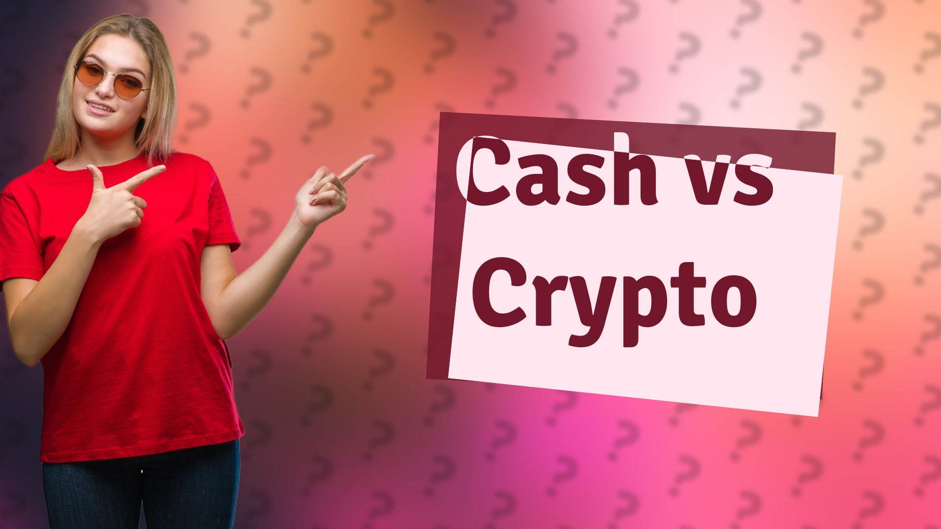 Cash vs Crypto