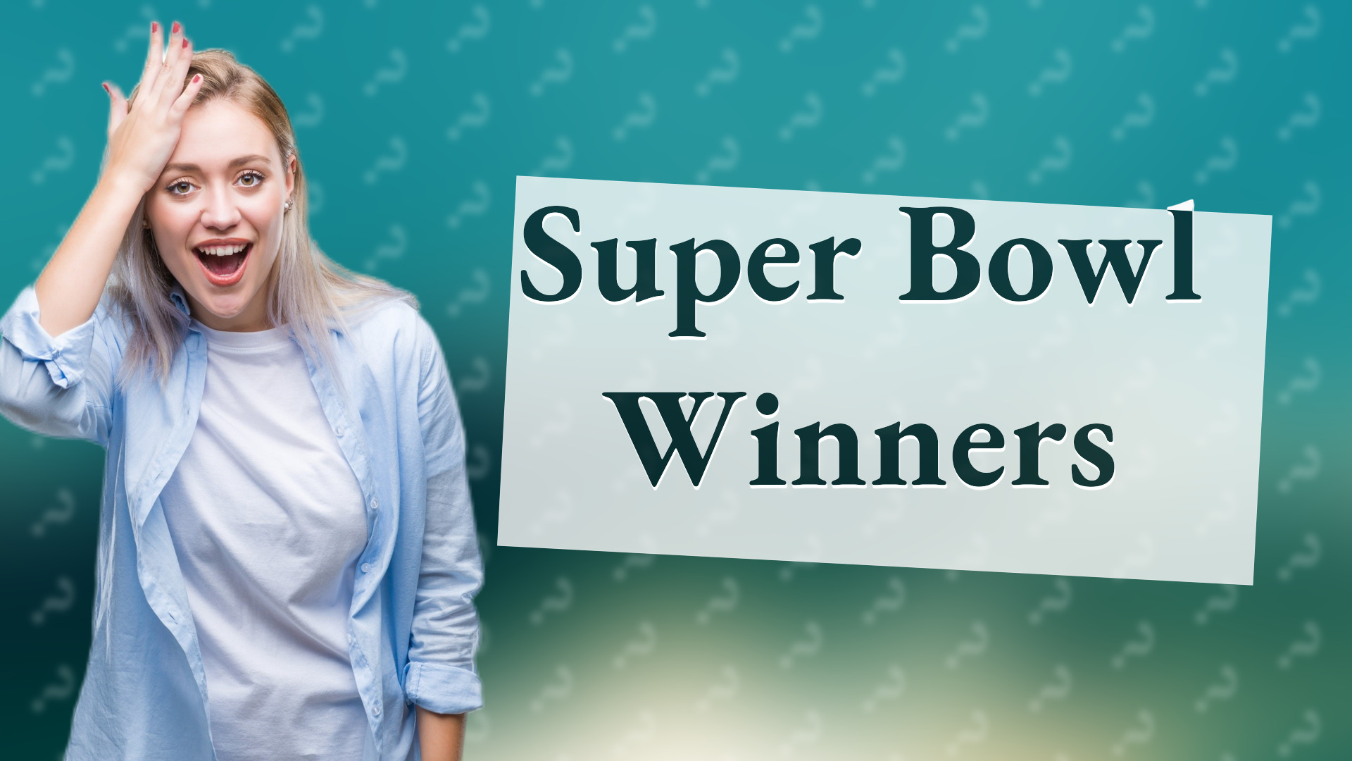 Super Bowl Winners