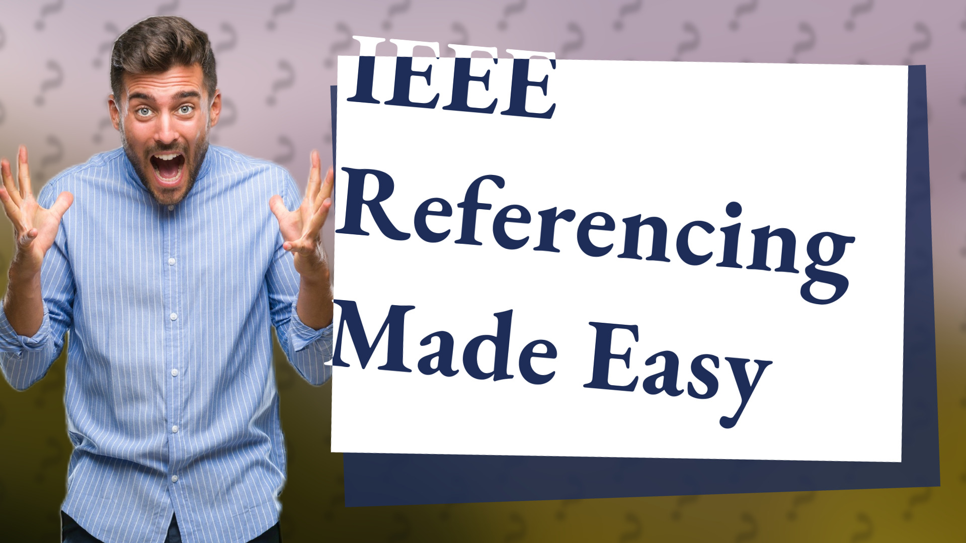 IEEE Referencing Made Easy