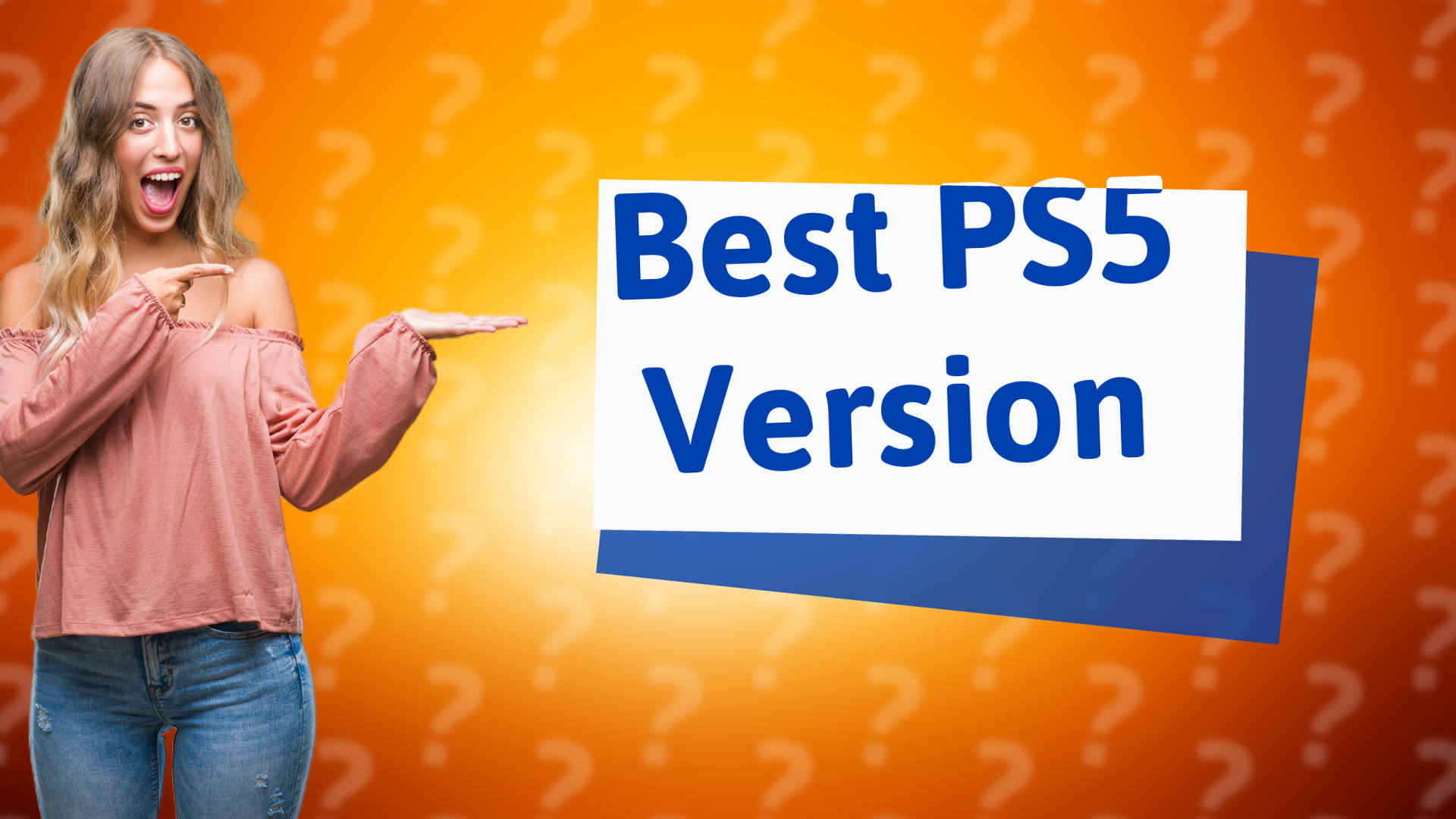 Best PS5 Version