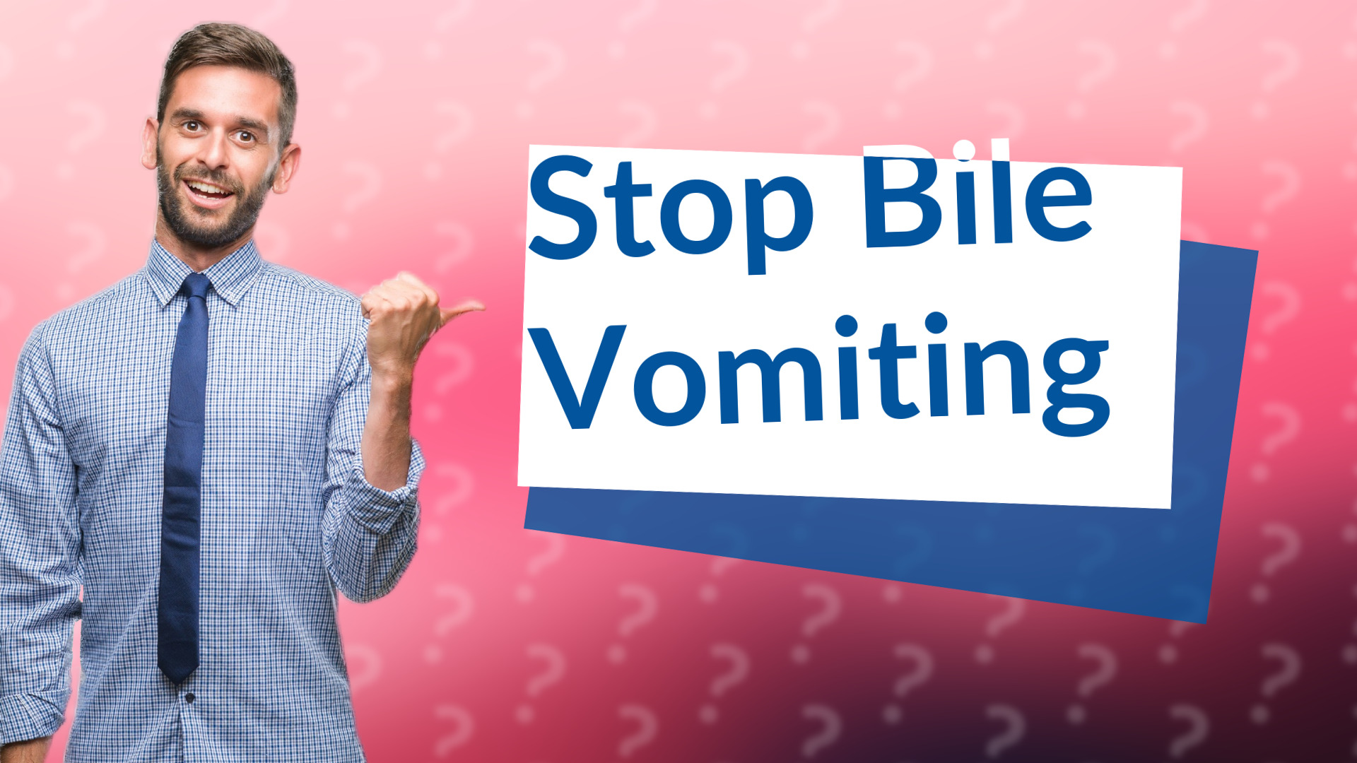 Stop Bile Vomiting