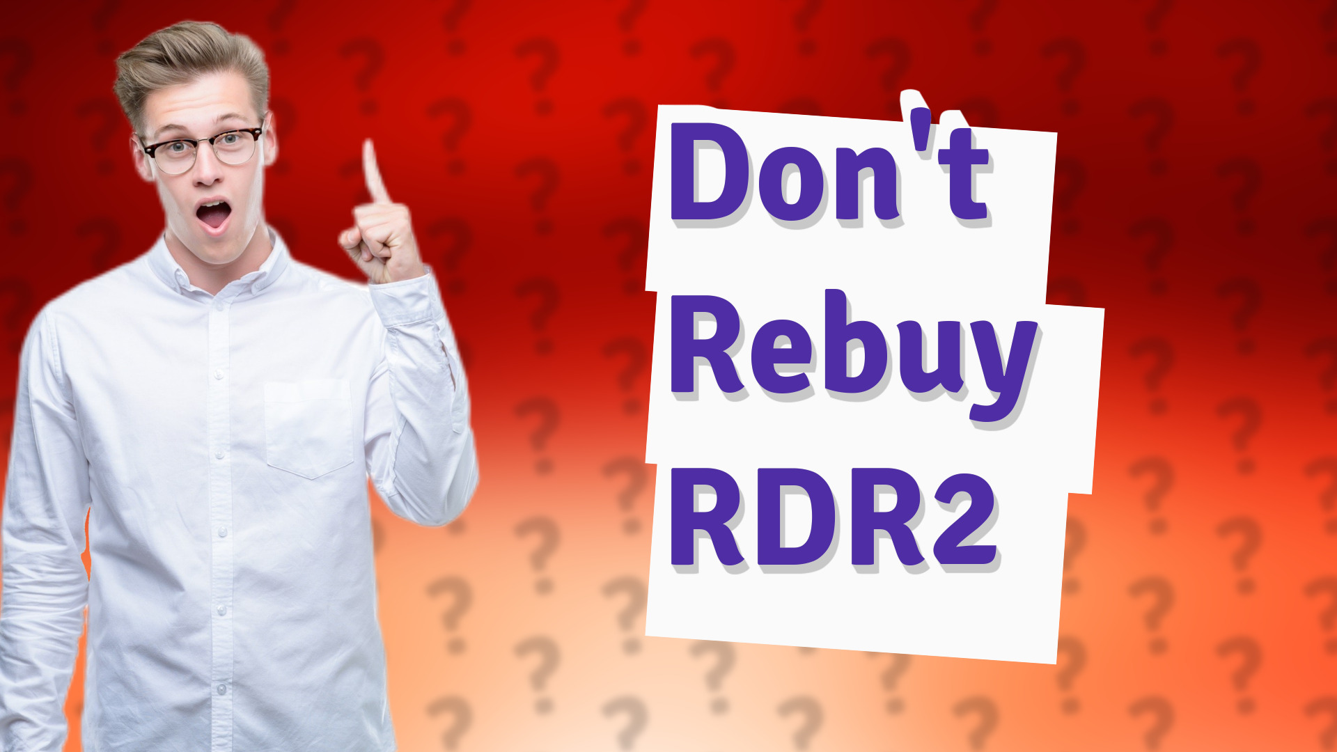Don't Rebuy RDR2