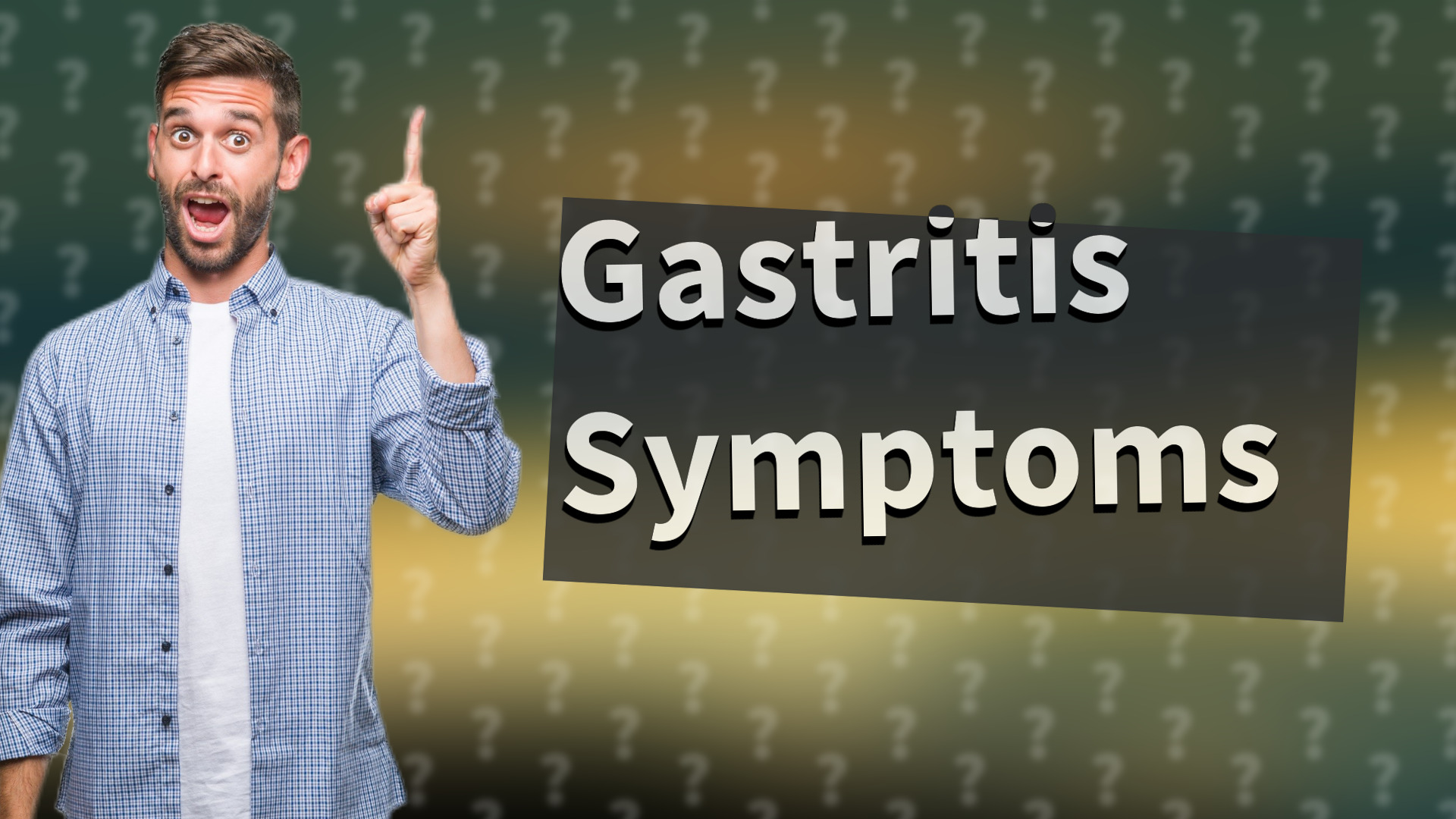 Gastritis Symptoms