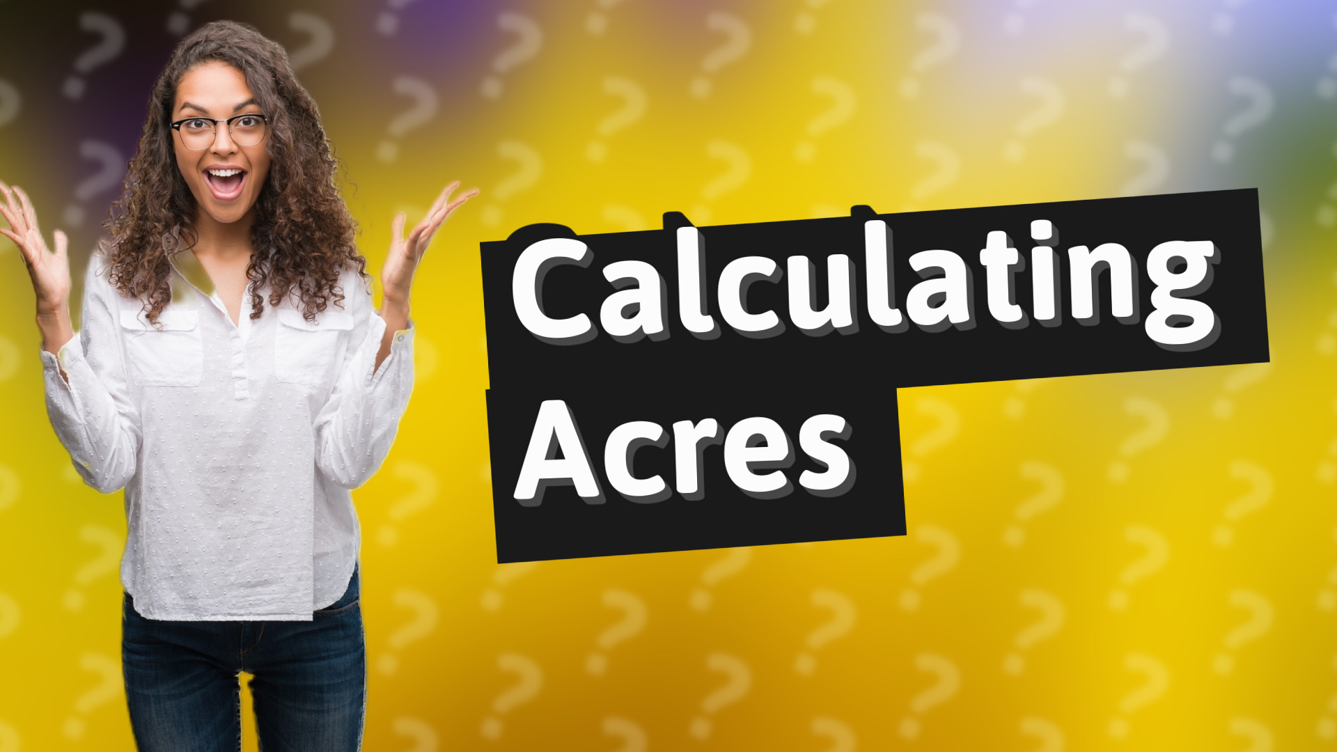 Calculating Acres