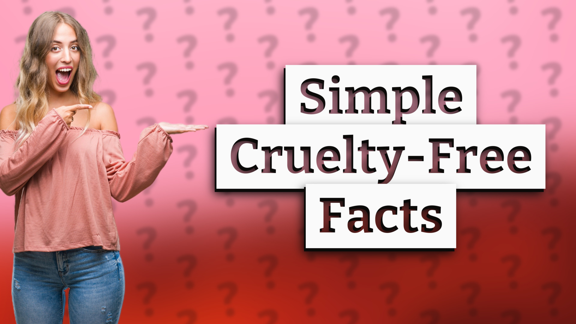 Simple Cruelty-Free Facts