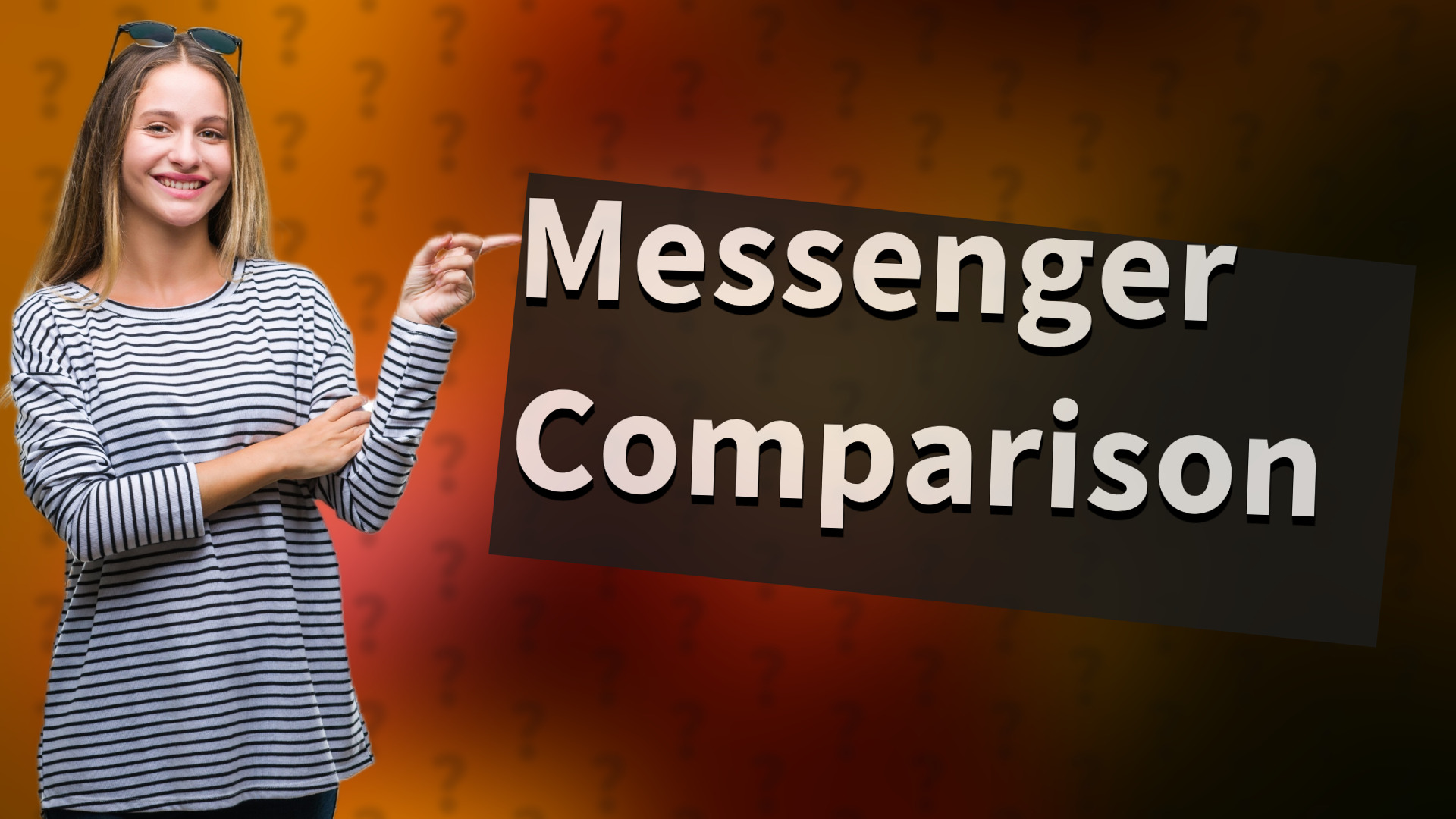 Messenger Comparison