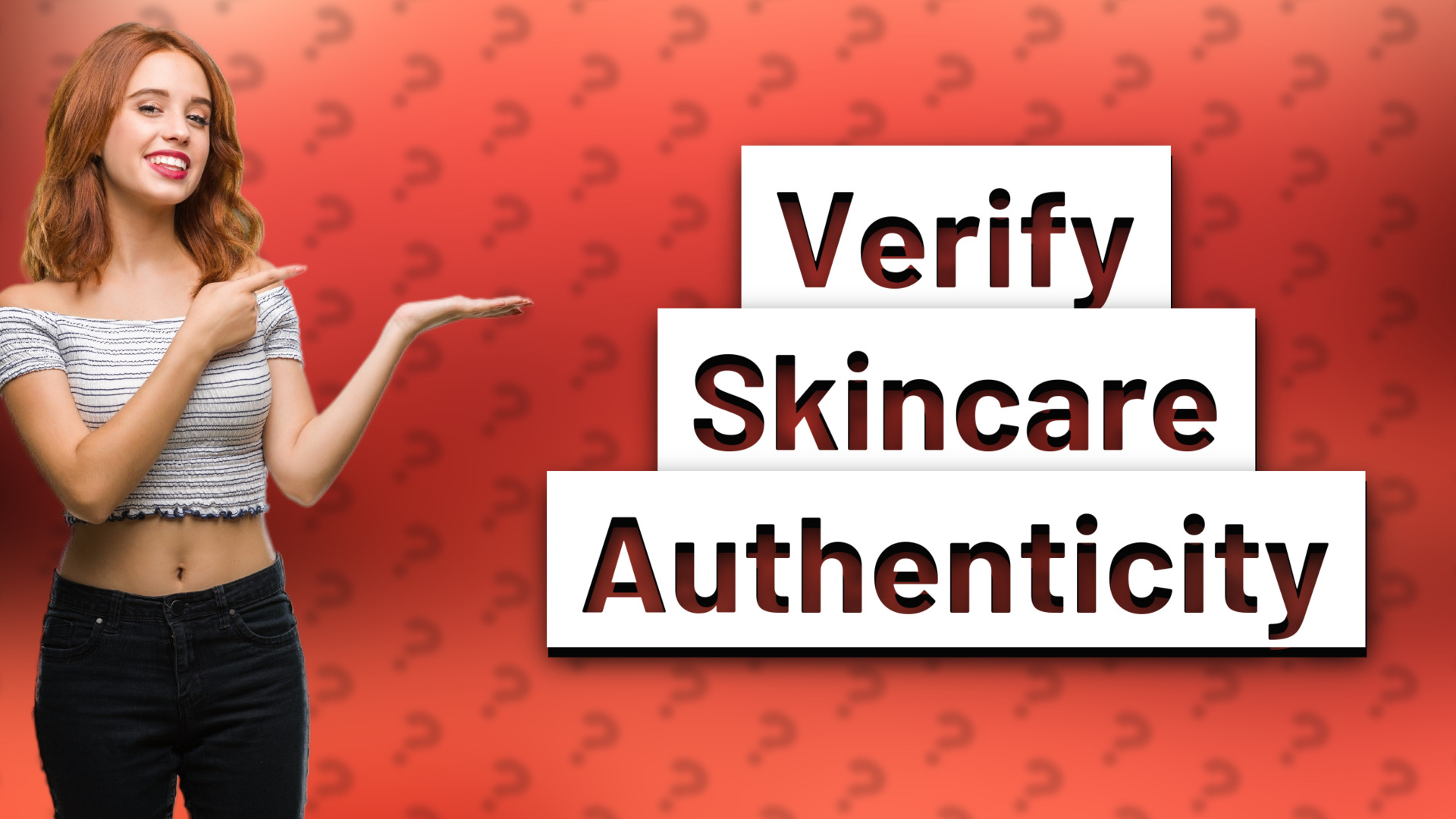 Verify Skincare Authenticity