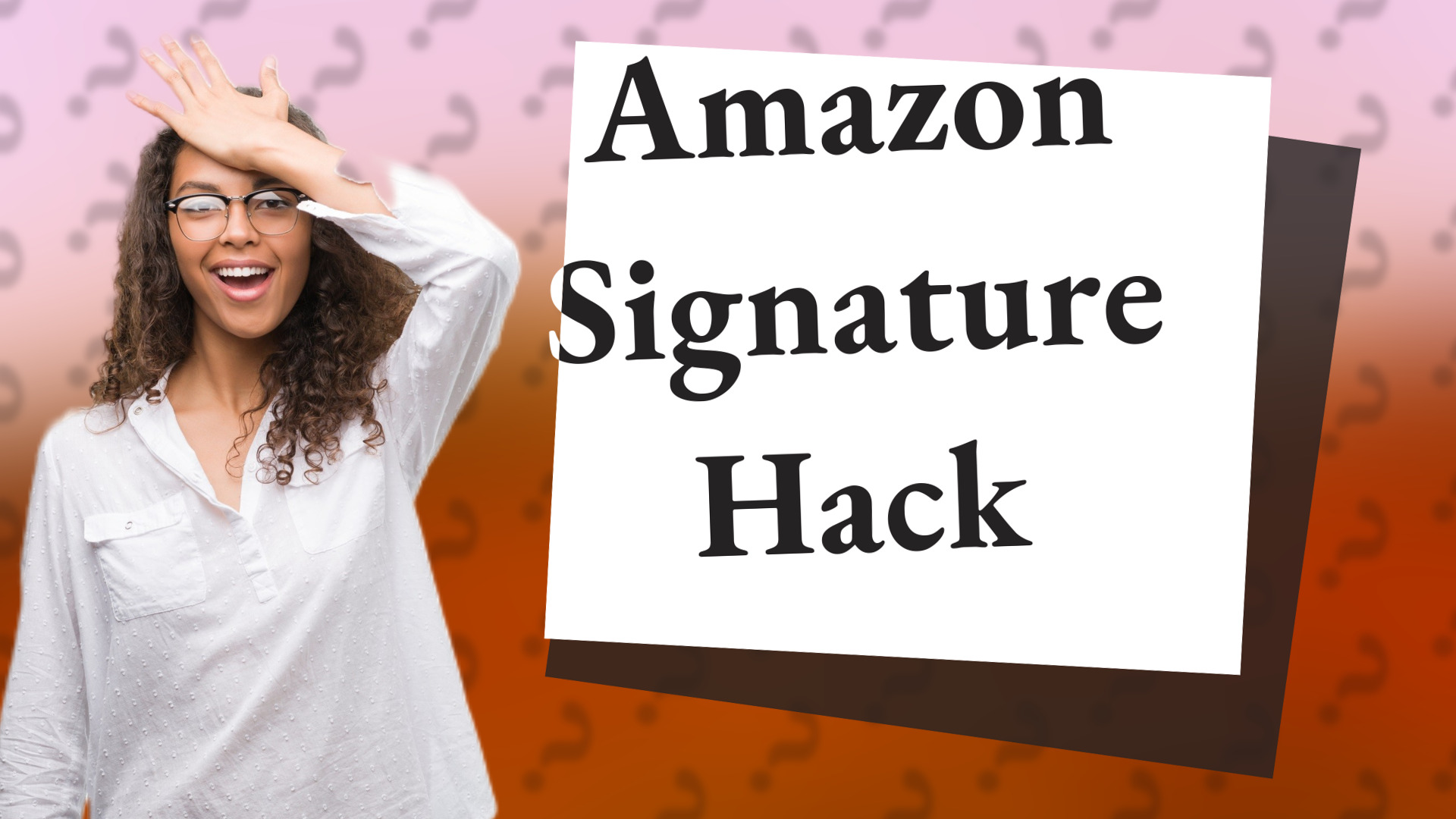 Amazon Signature Hack