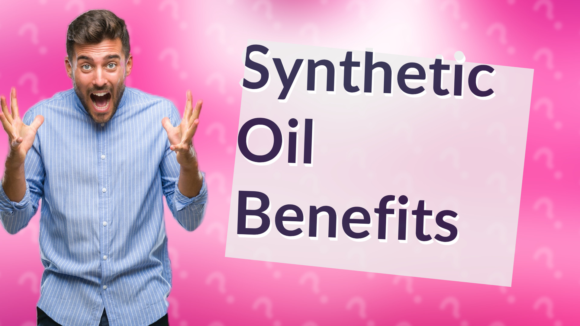 Synthetic Oil Benefits