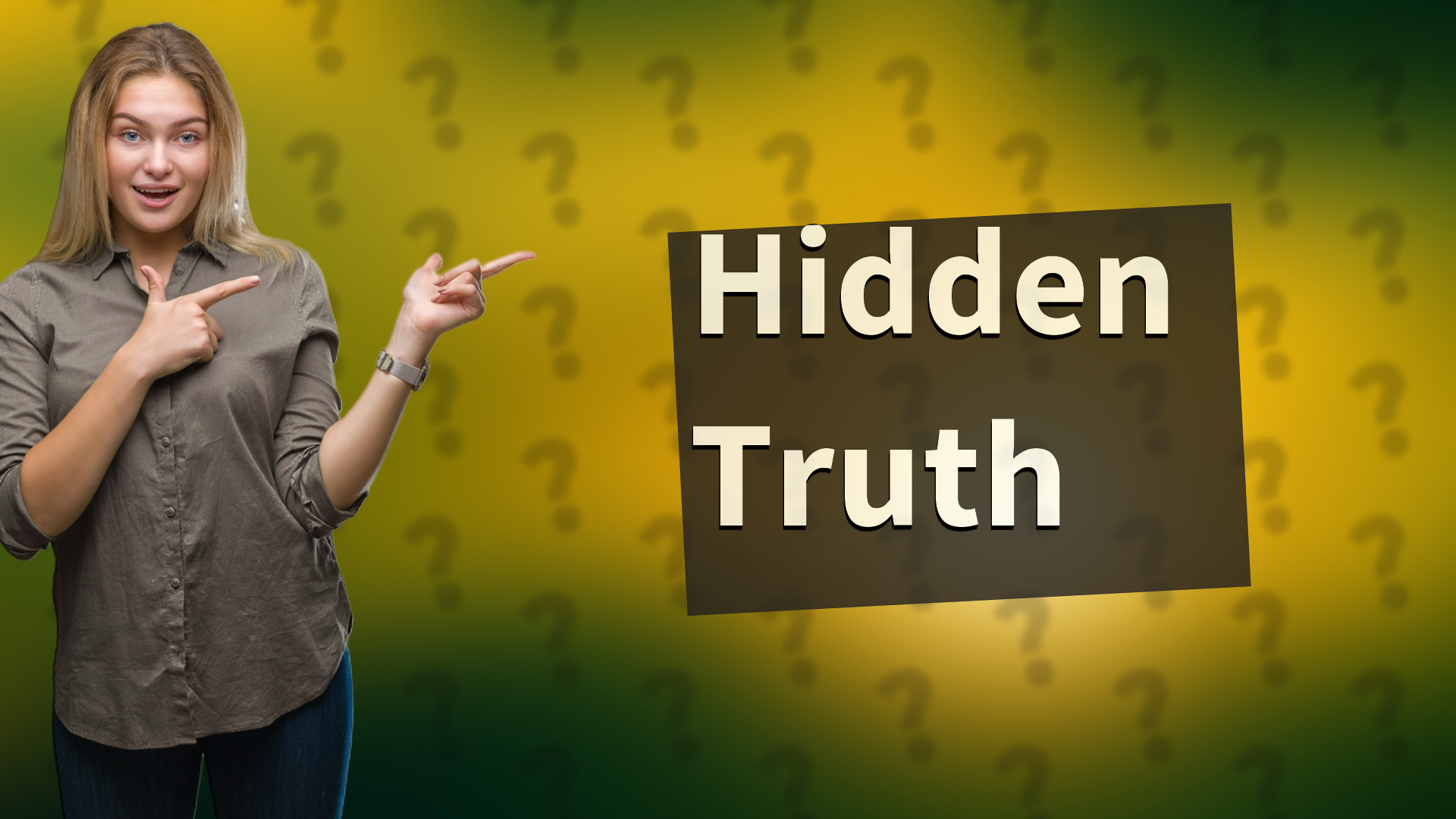 Hidden Truth