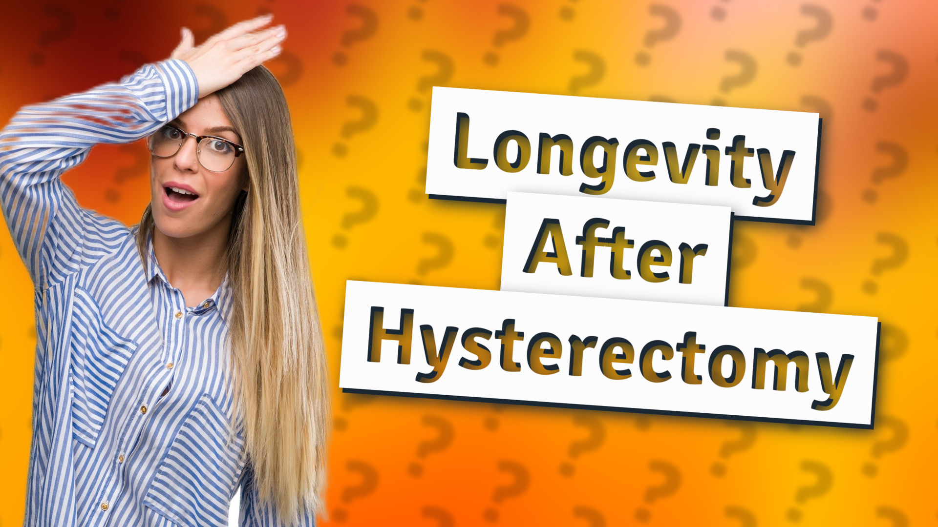 Longevity After Hysterectomy