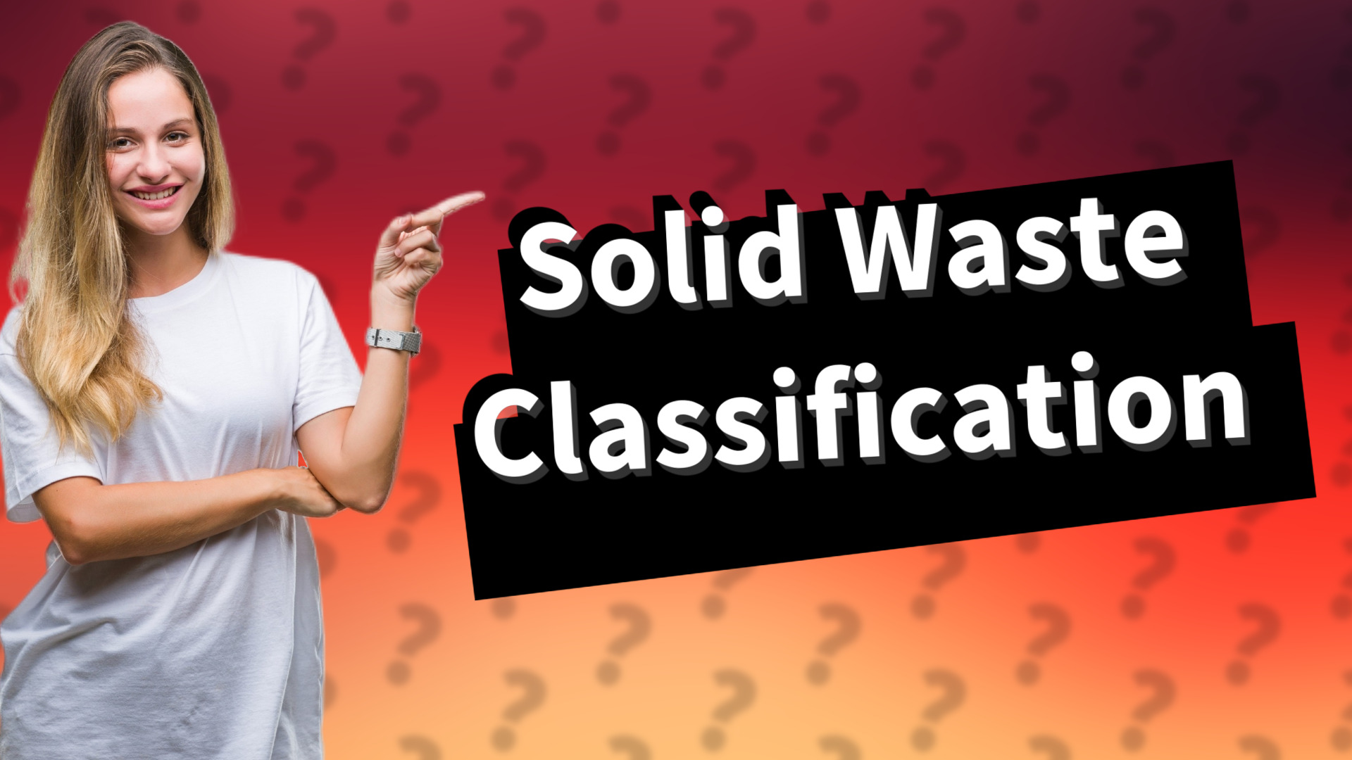 Solid Waste Classification