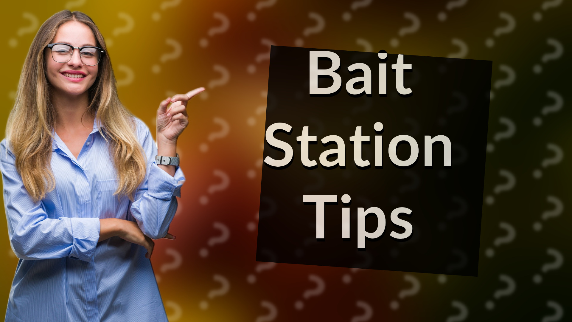 Bait Station Tips