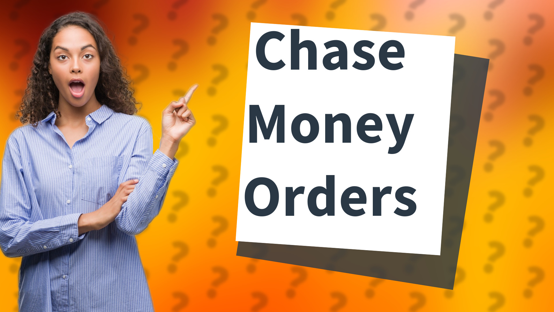 Chase Money Orders