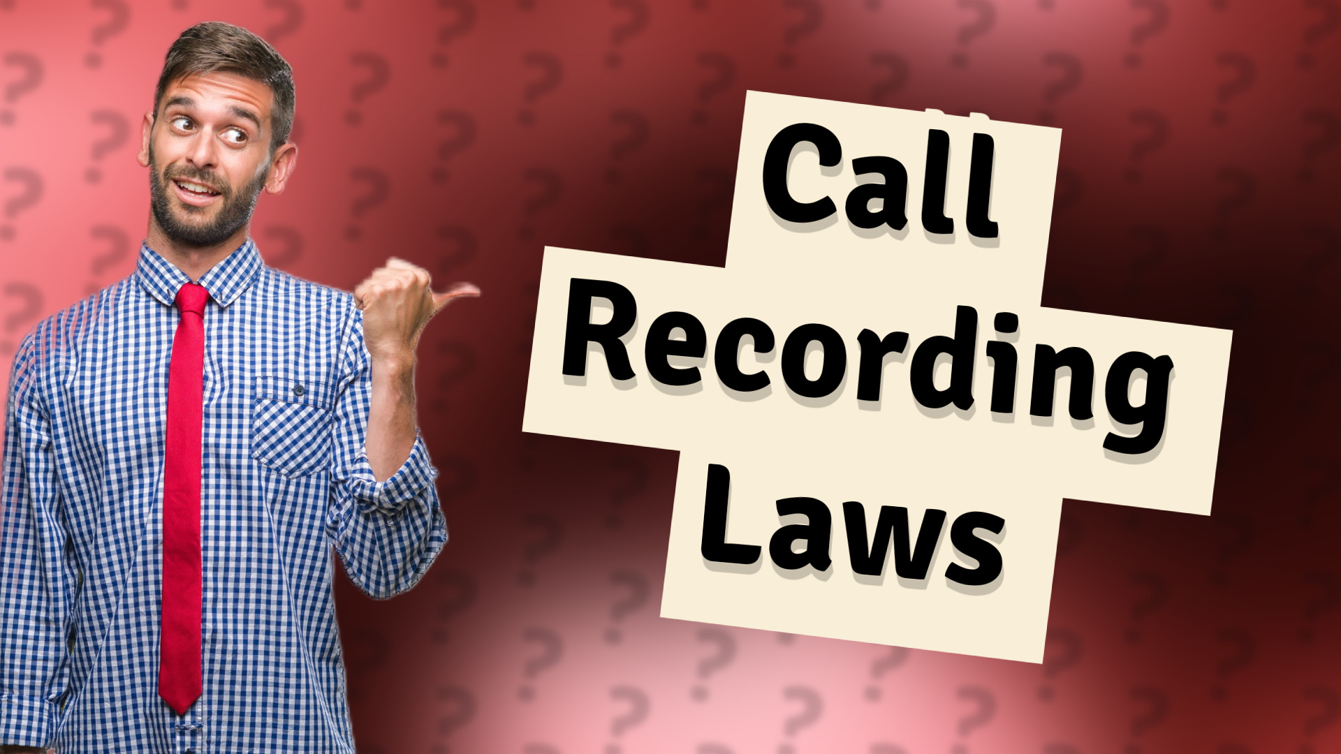 Call Recording Laws