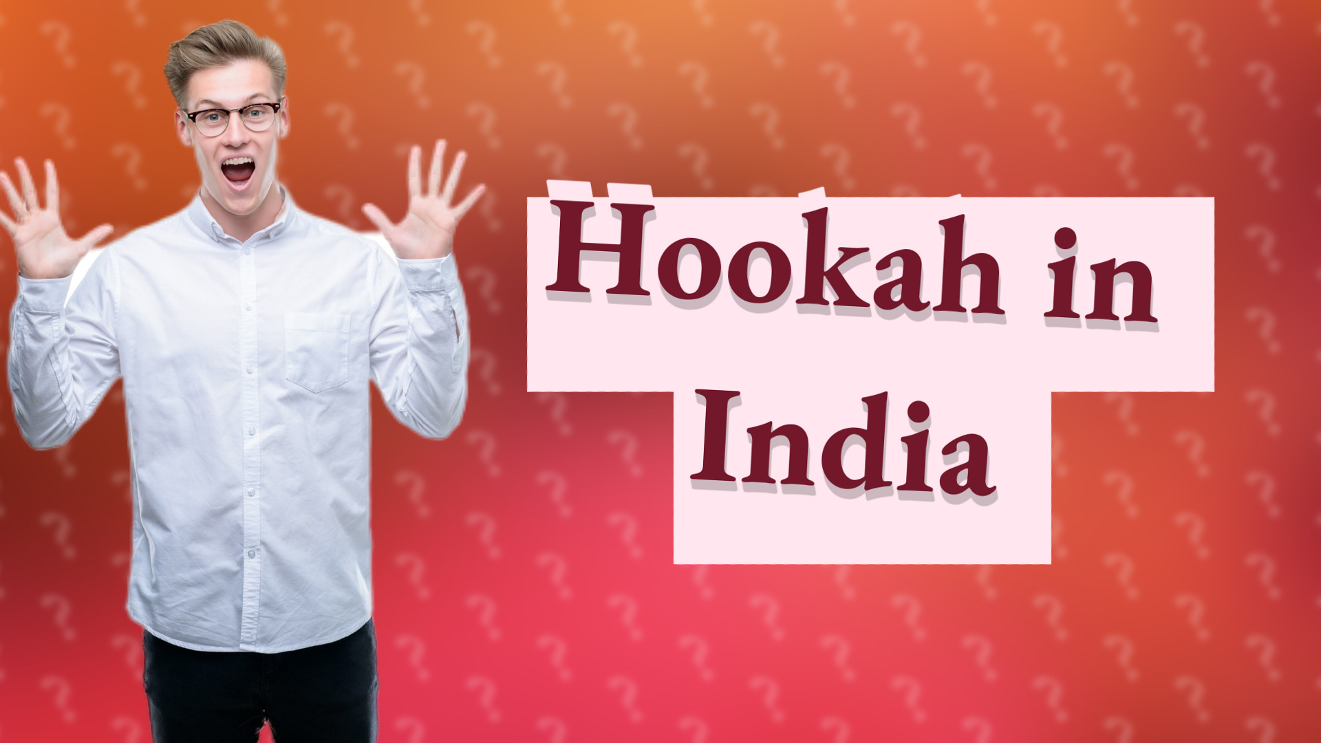 Hookah in India