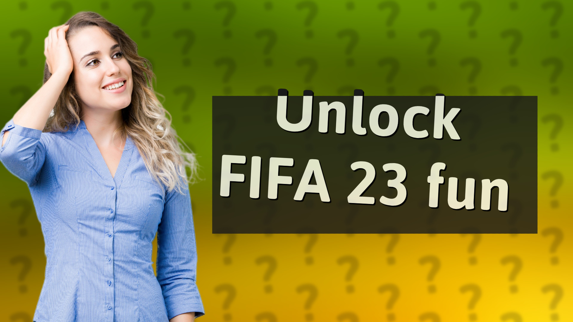 Unlock FIFA 23 fun