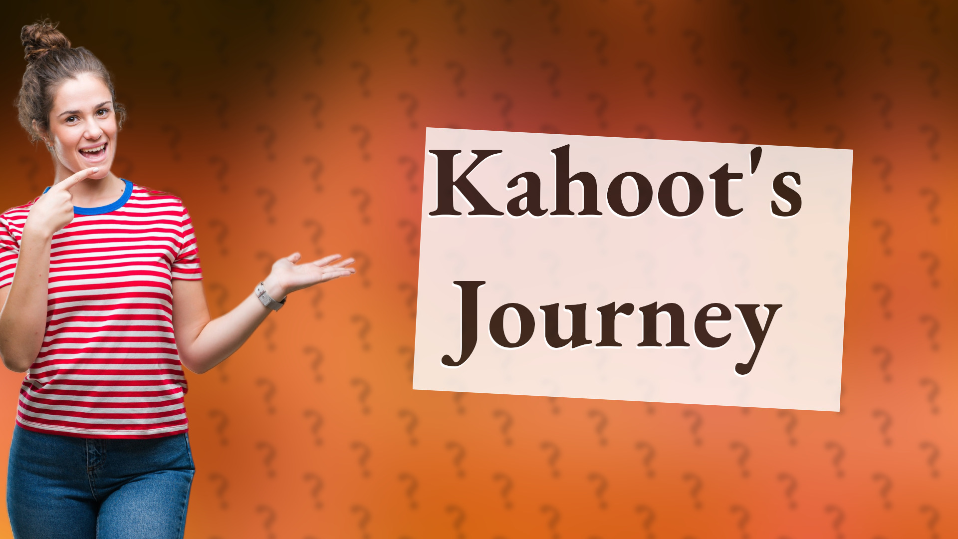 Kahoot's Journey