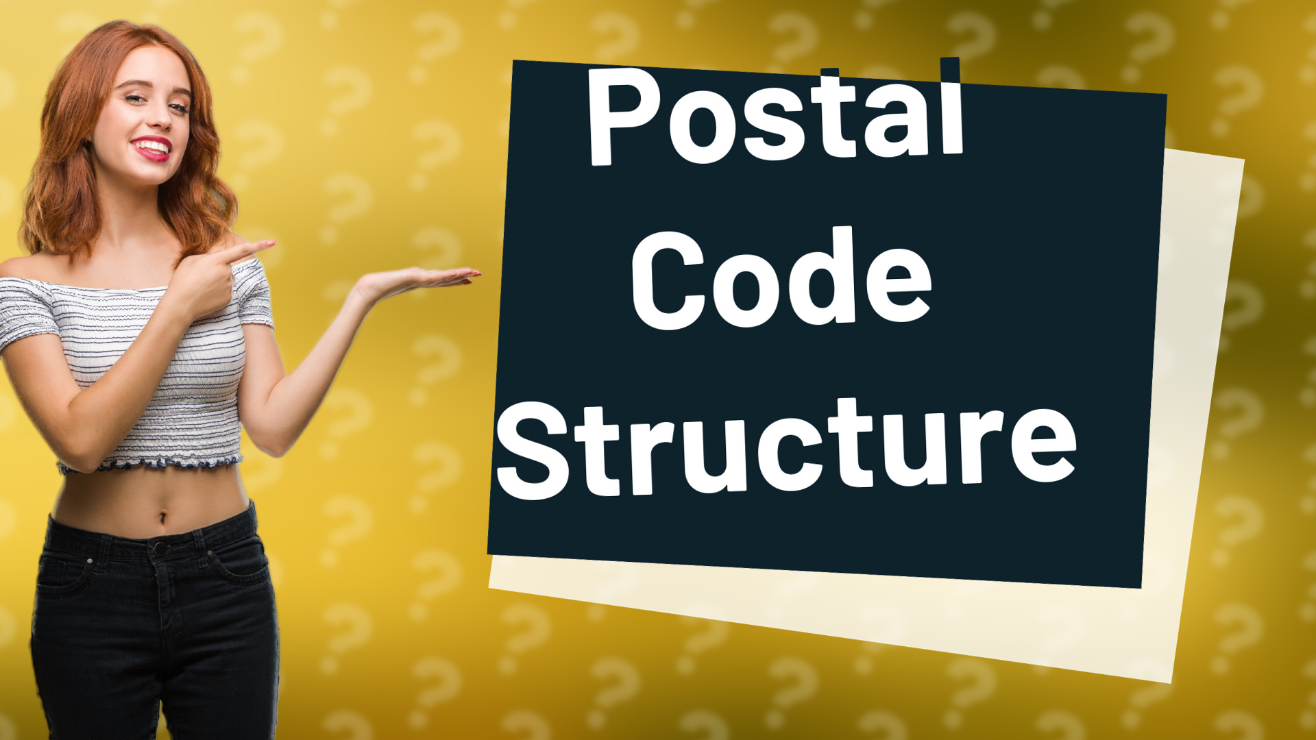 Postal Code Structure
