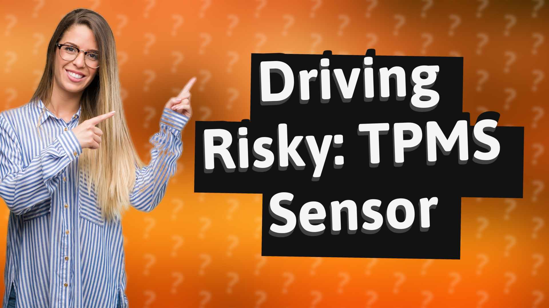 Driving Risky: TPMS Sensor