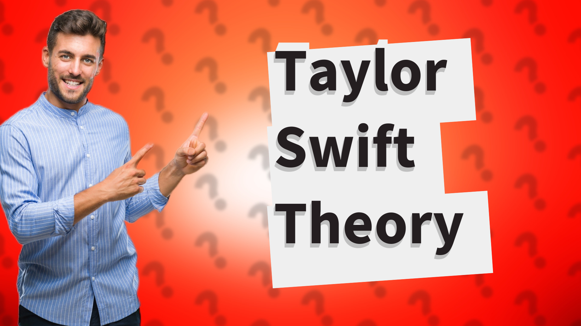 Taylor Swift Theory