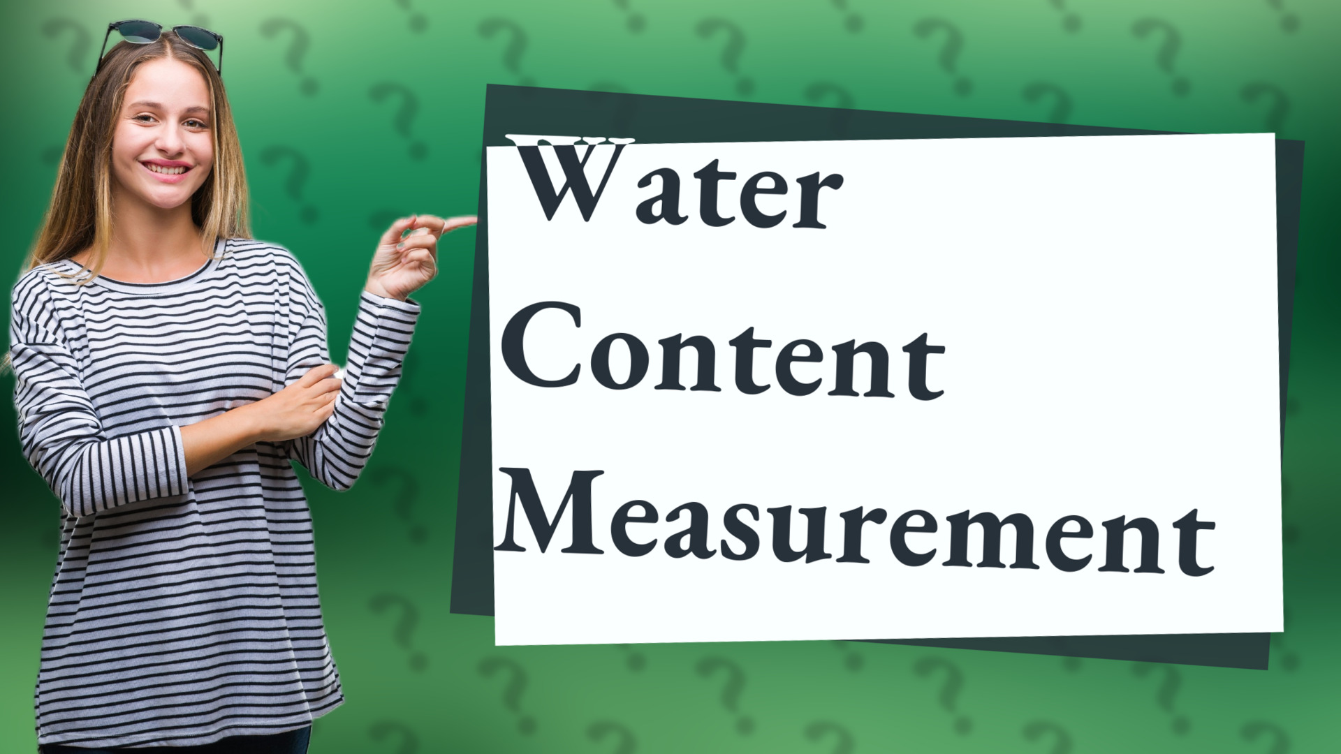 Water Content Measurement