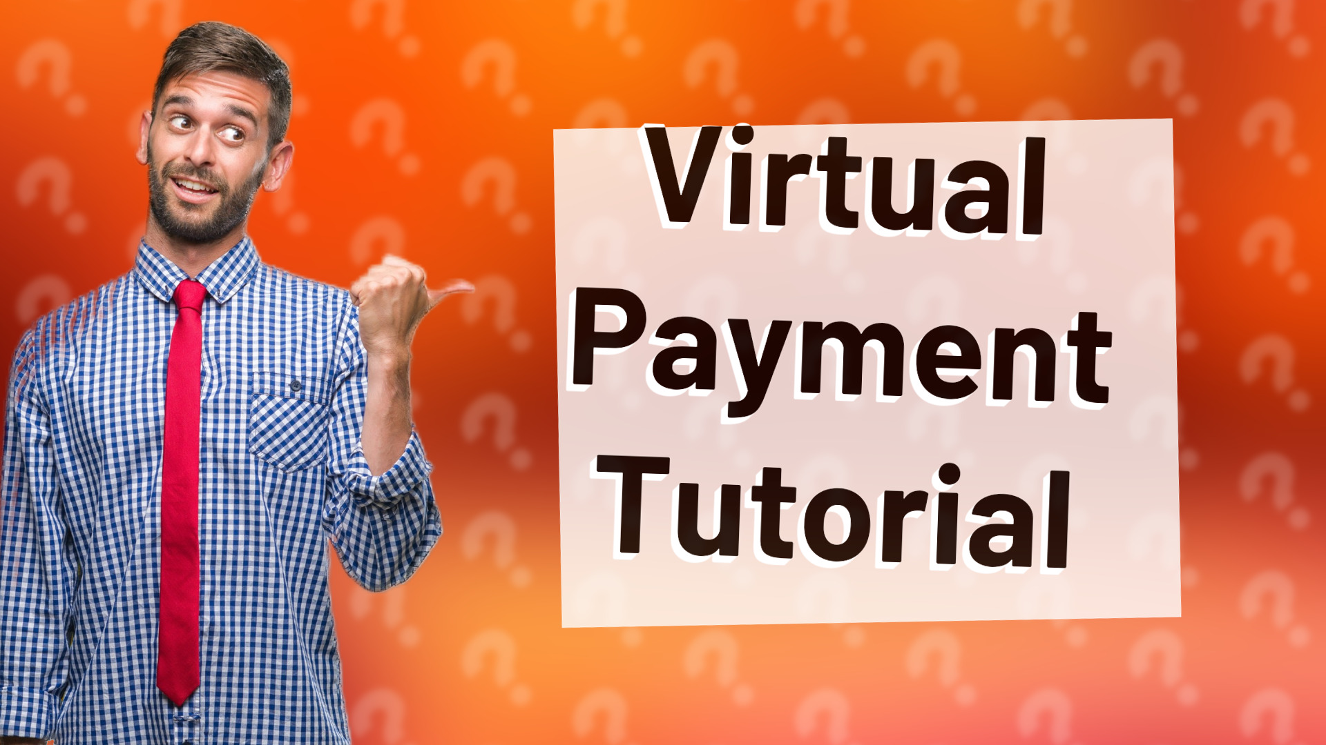 Virtual Payment Tutorial