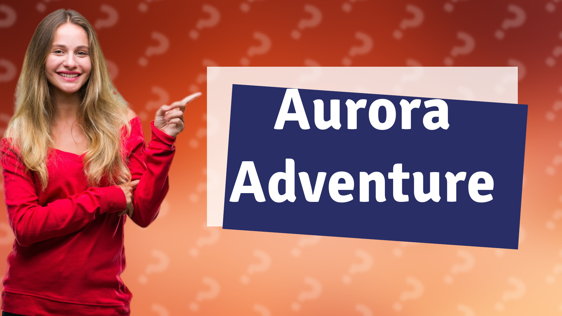Aurora Adventure