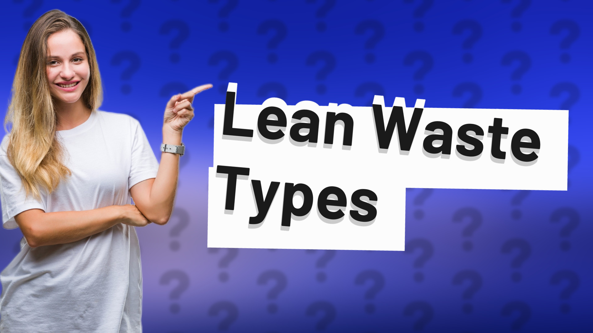 Lean Waste Types