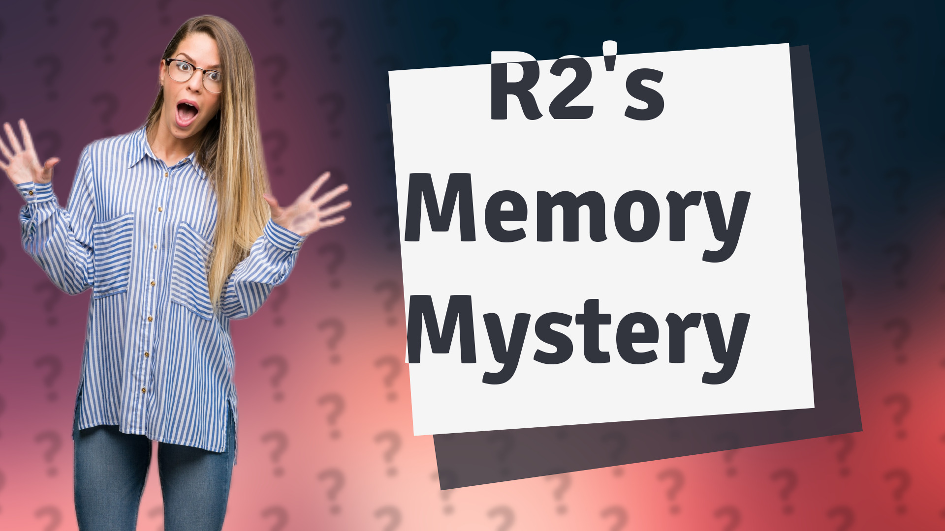 R2's Memory Mystery