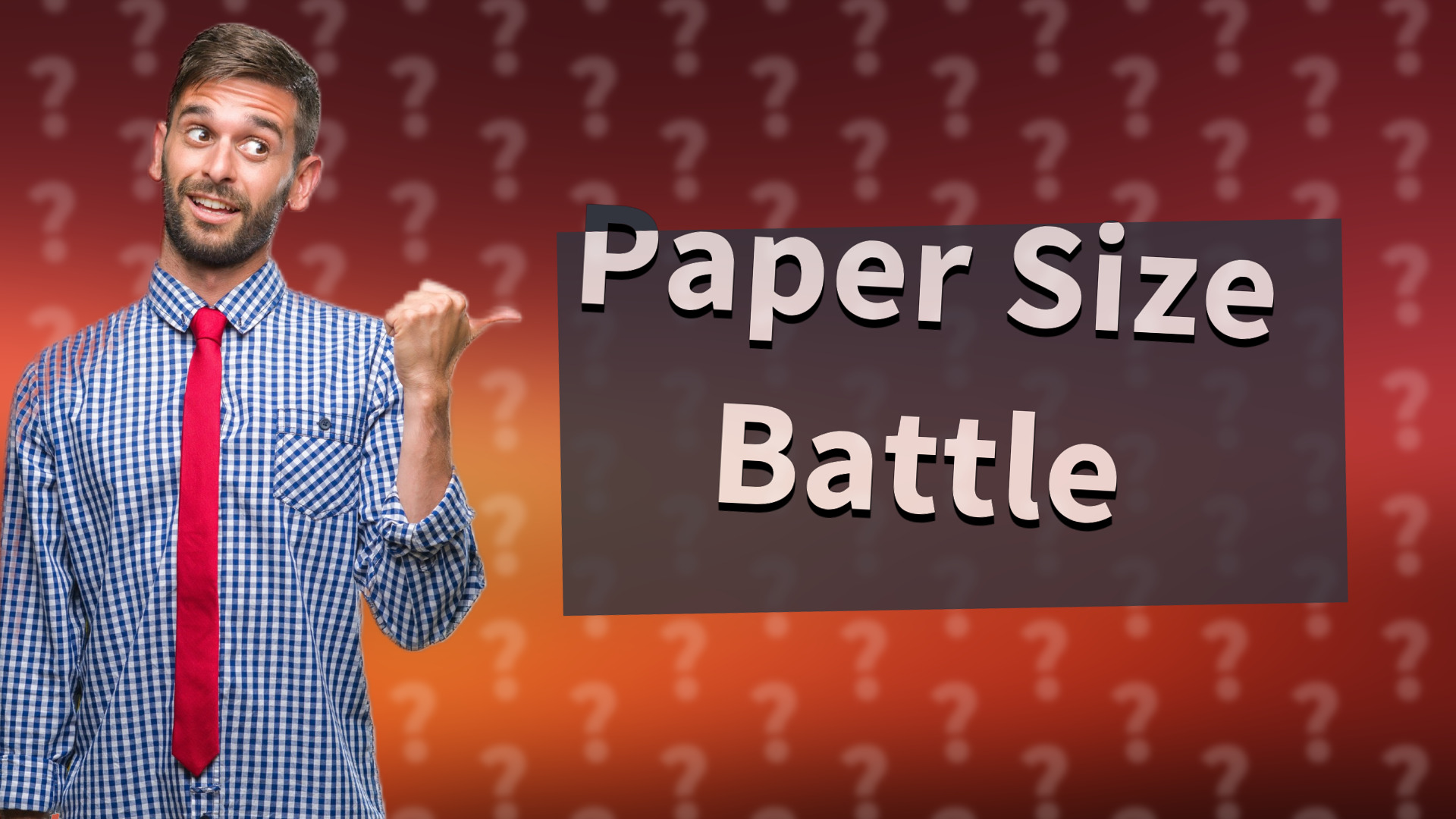 Paper Size Battle