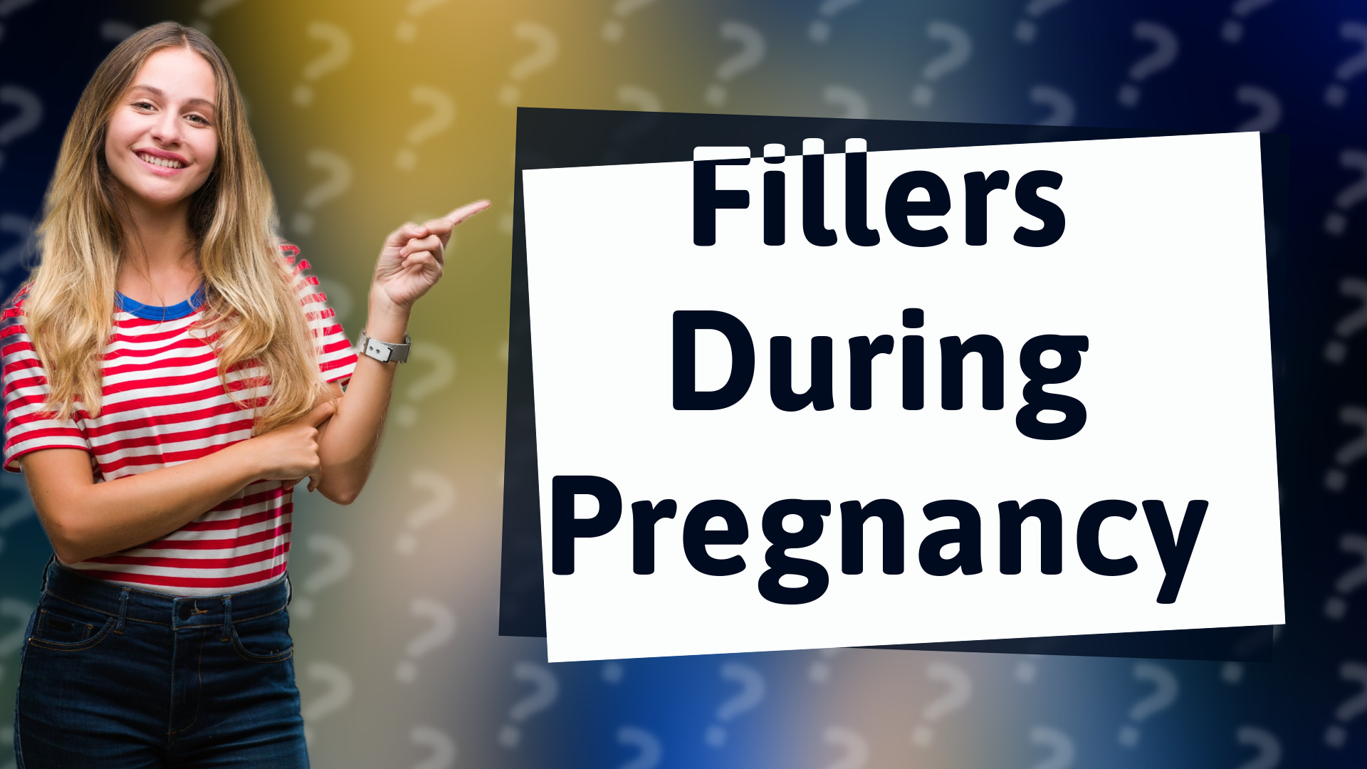 Fillers During Pregnancy