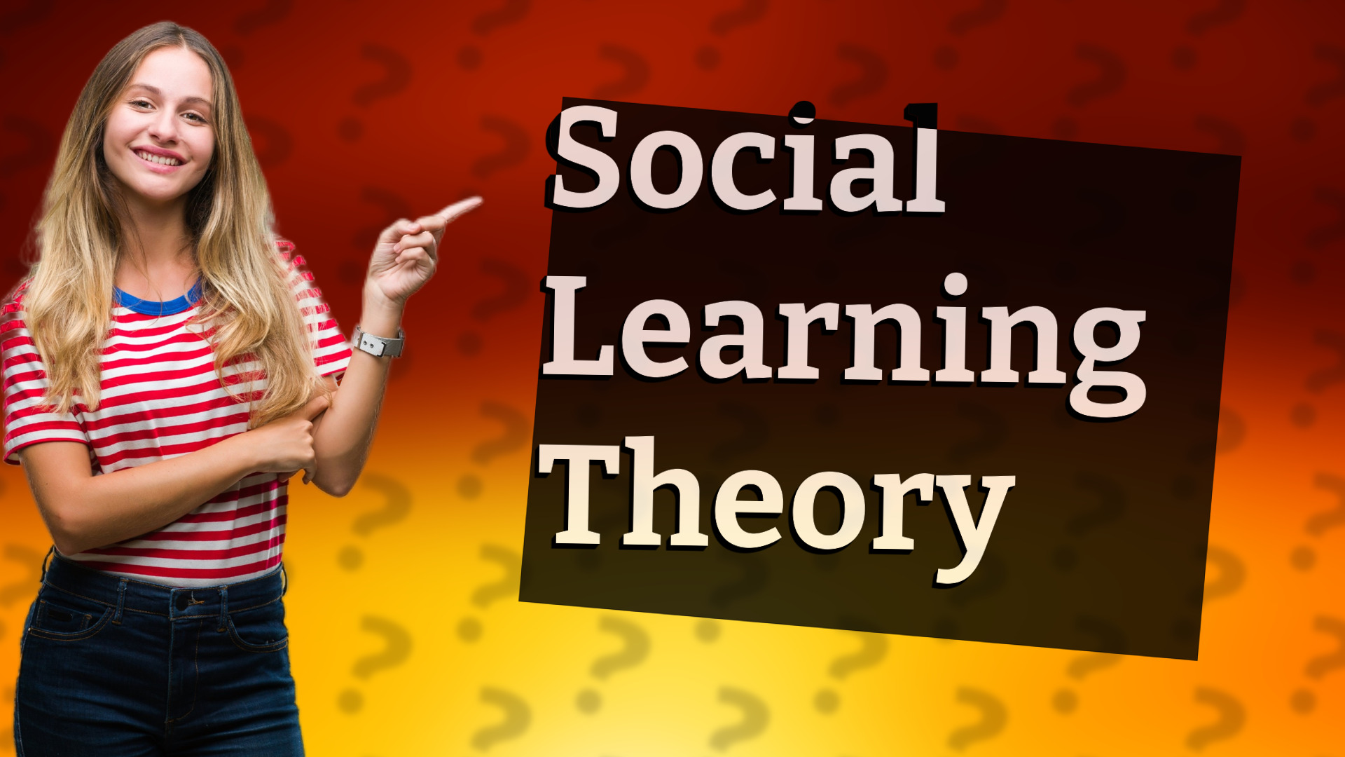 Social Learning Theory