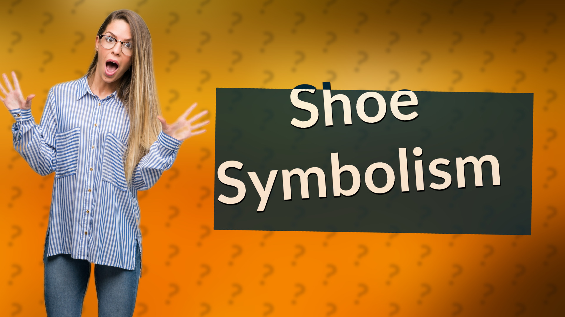 Shoe Symbolism