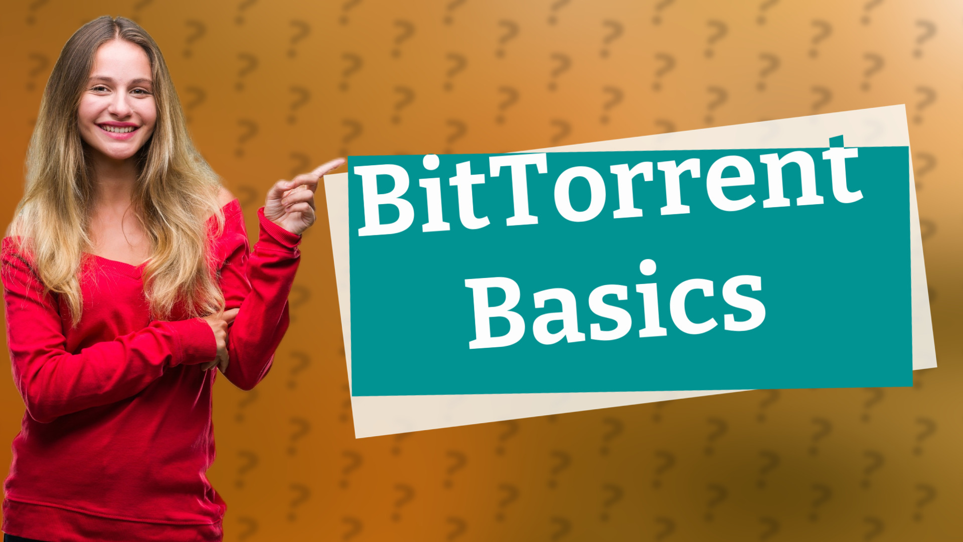 BitTorrent Basics