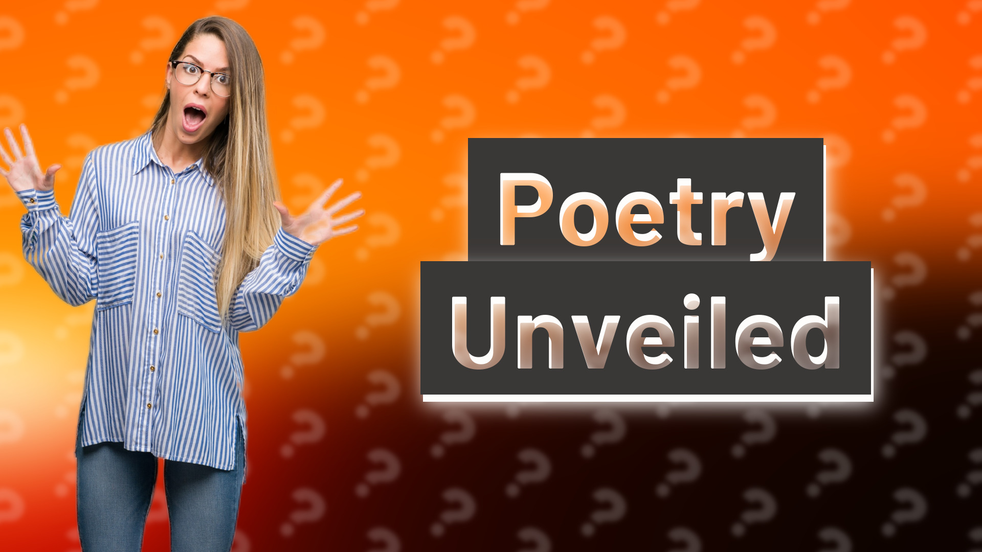 Poetry Unveiled