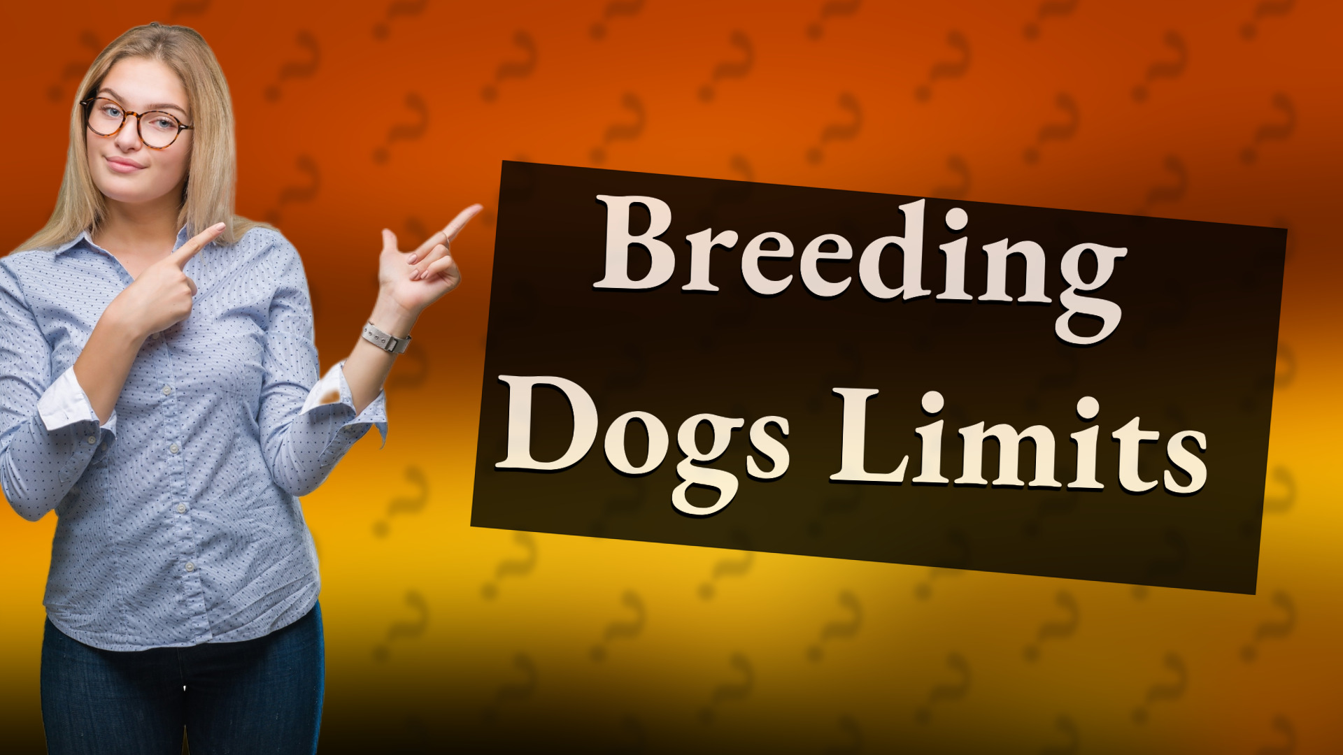 Breeding Dogs Limits