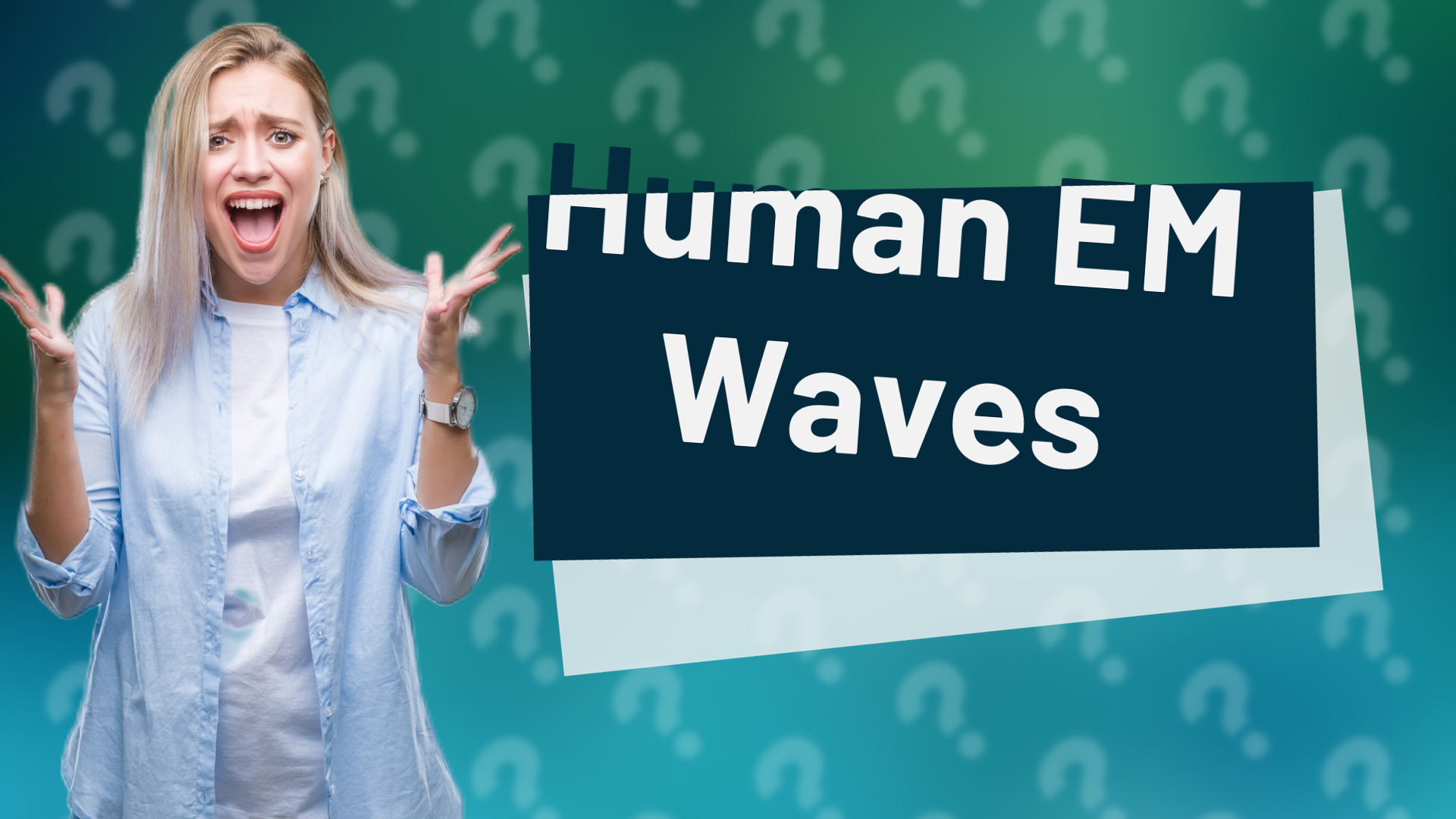 Human EM Waves