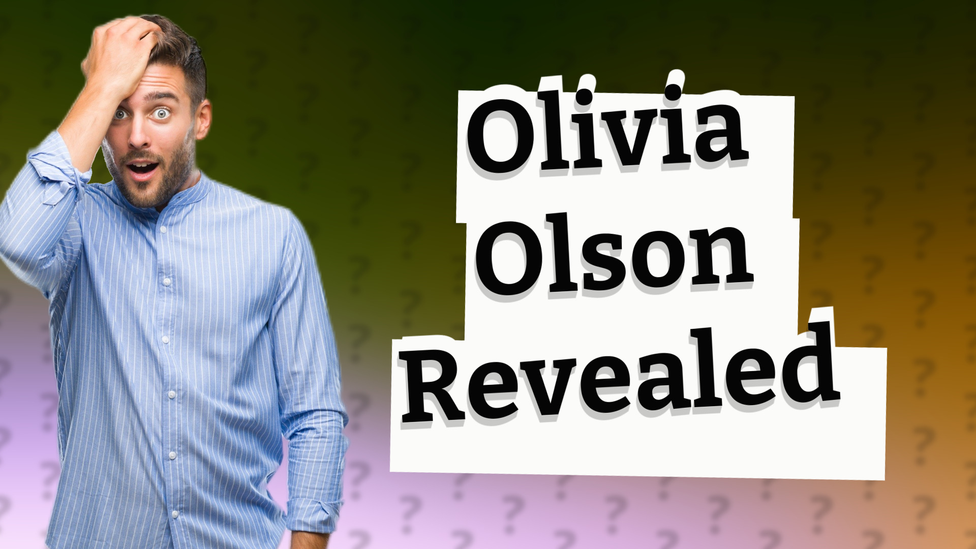 Olivia Olson Revealed