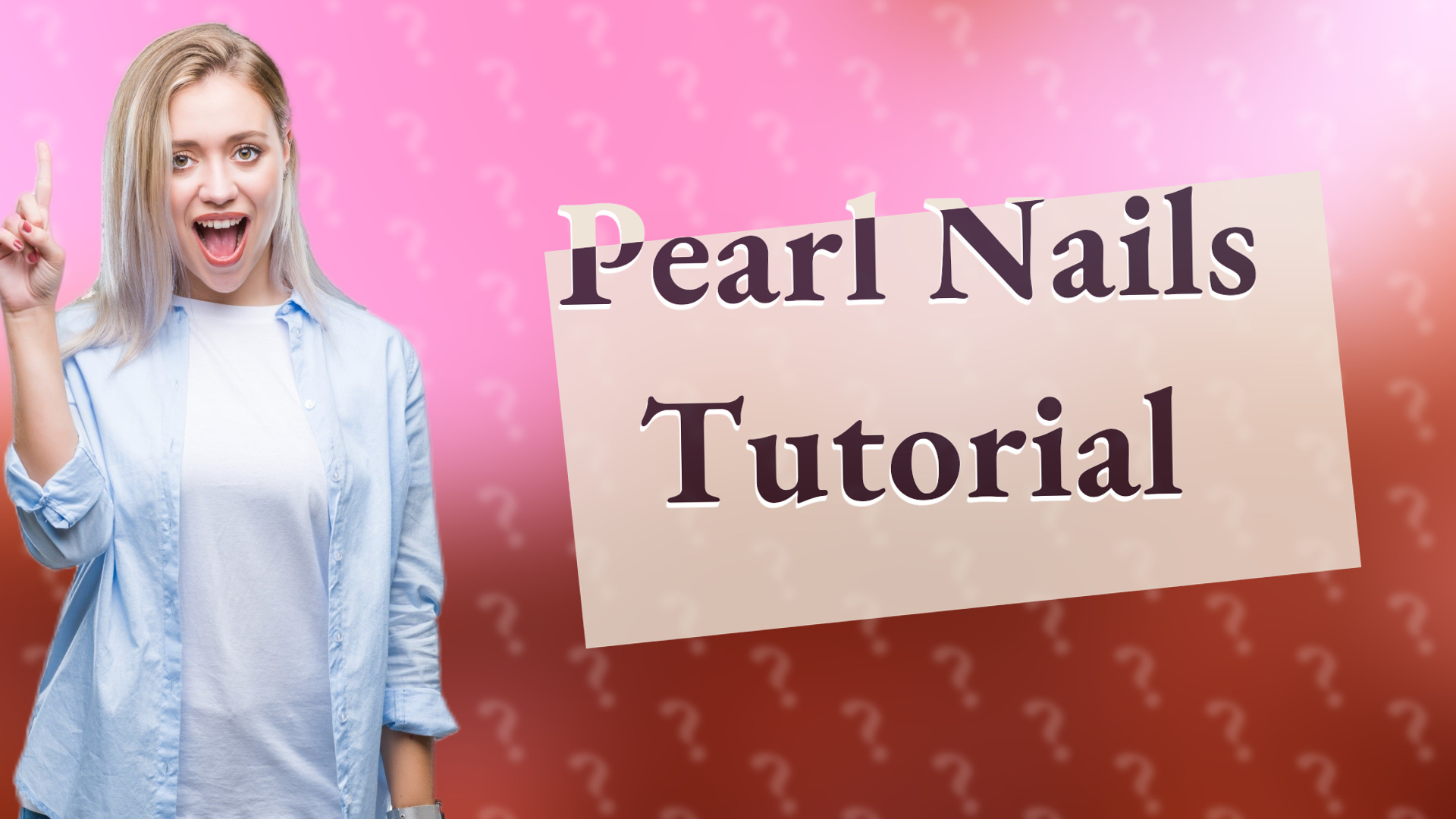 Pearl Nails Tutorial