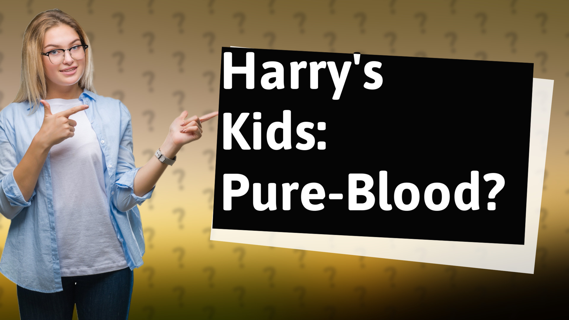 Harry's Kids: Pure-Blood?