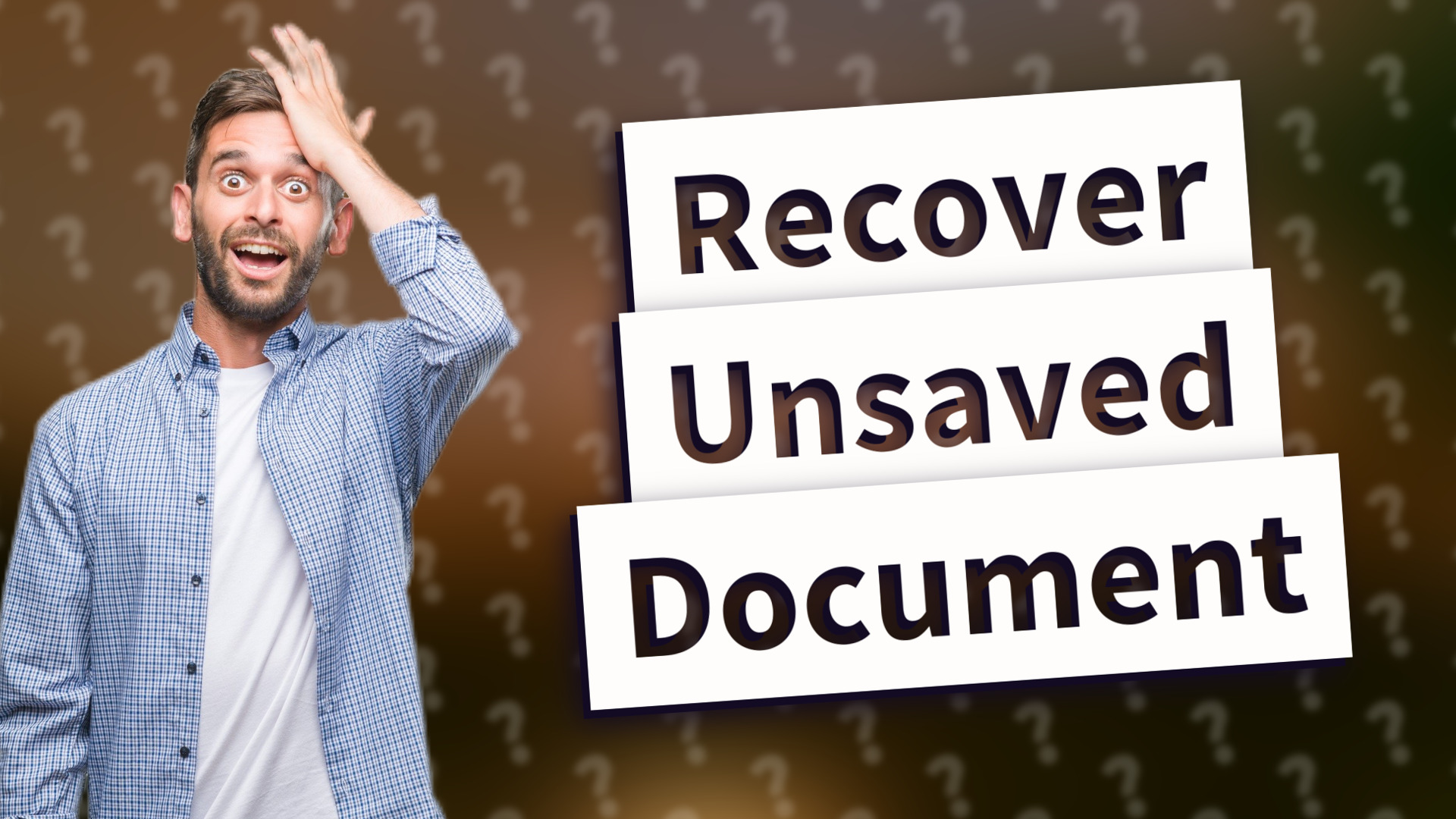 Recover Unsaved Document