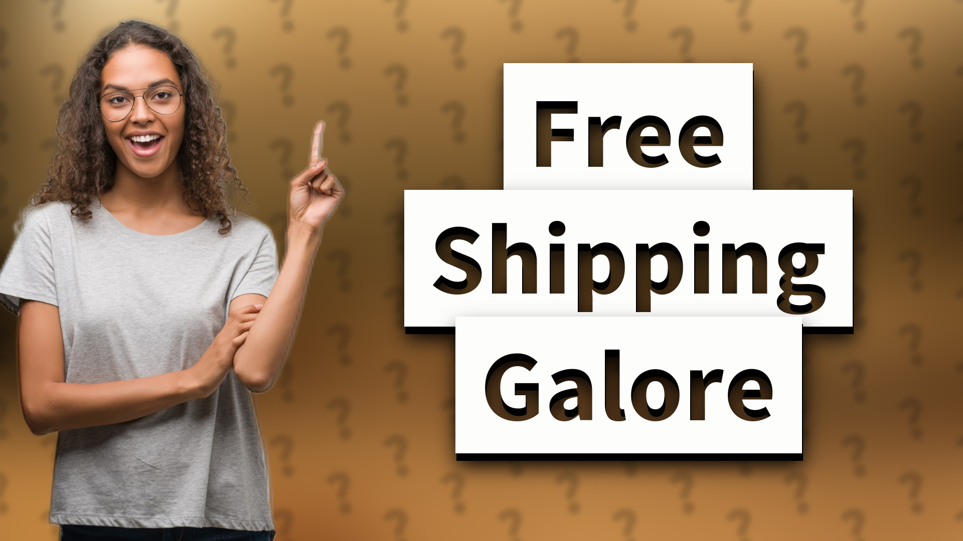 Free Shipping Galore