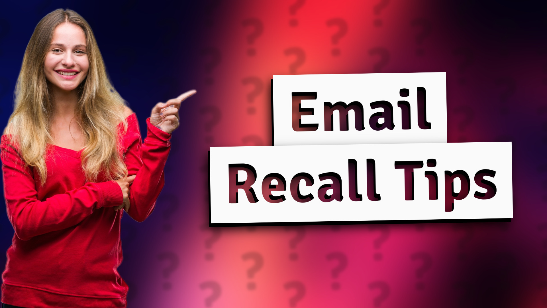 Email Recall Tips
