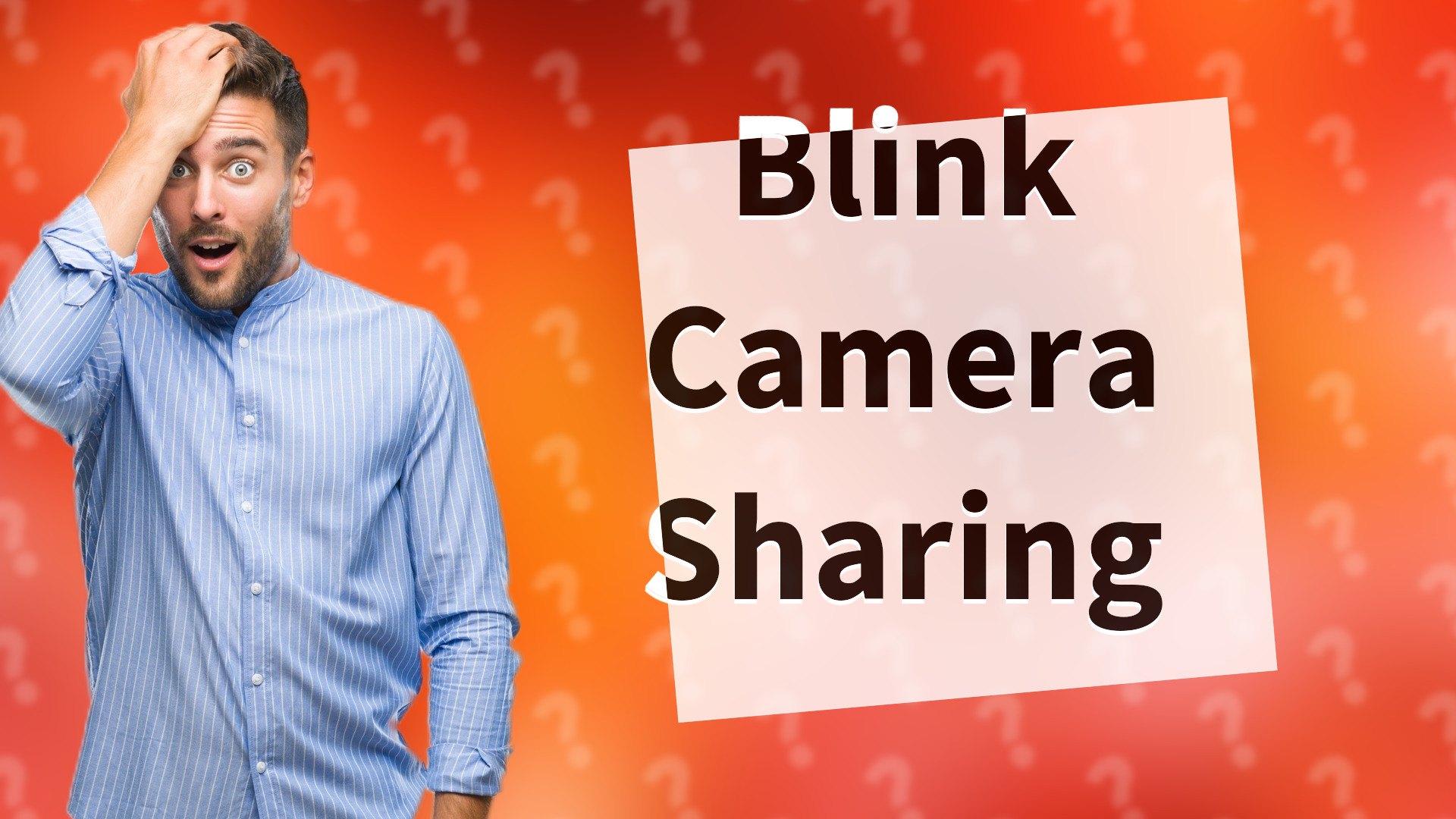 Blink Camera Sharing