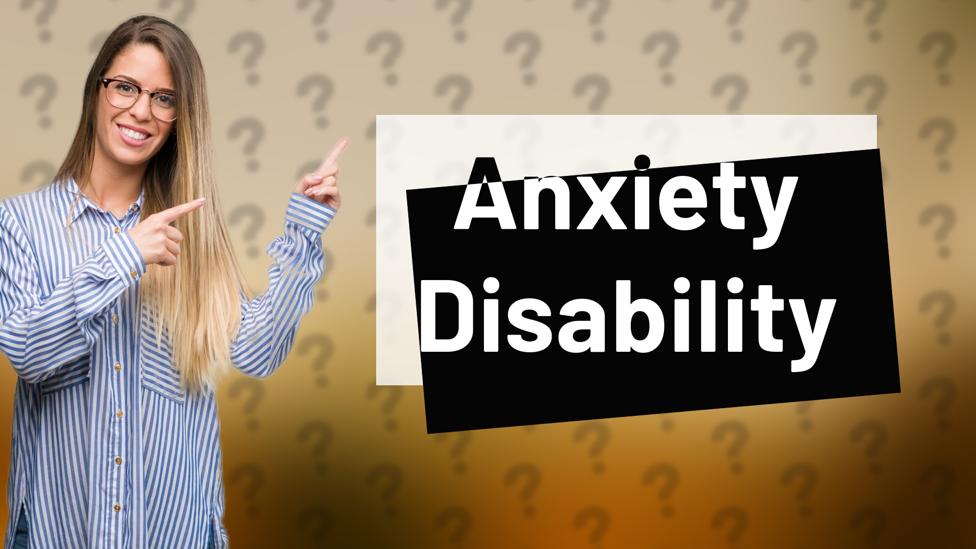 Anxiety Disability