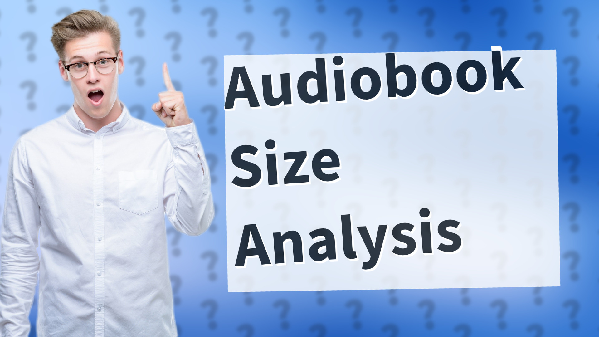 Audiobook Size Analysis